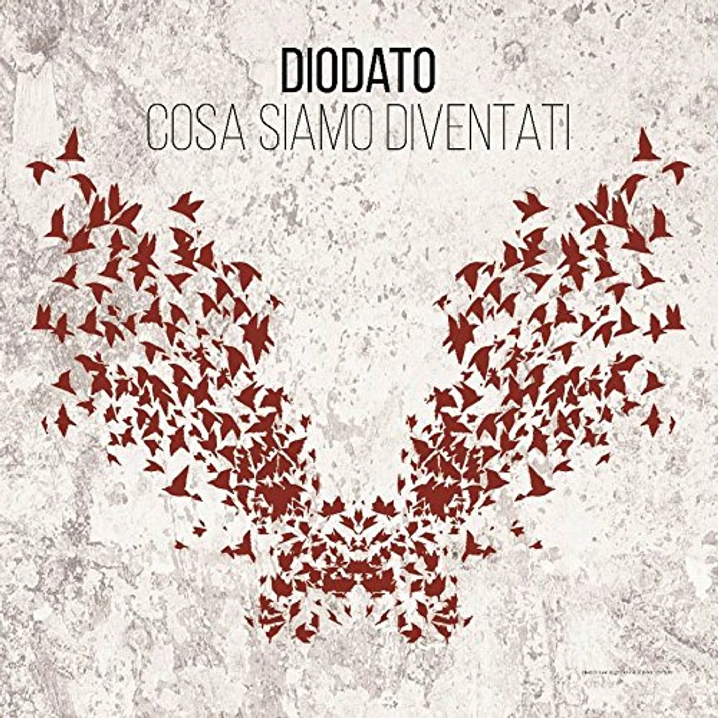 Diodato COSA SIAMO DIVENTATI CD
