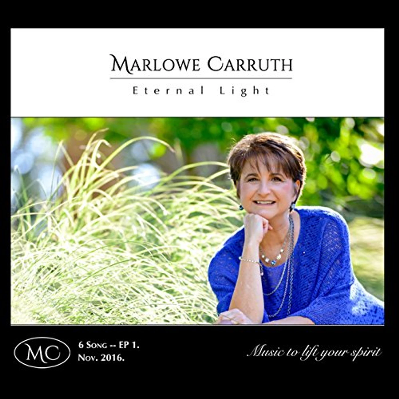 Marlowe Carruth ETERNAL LIGHT CD
