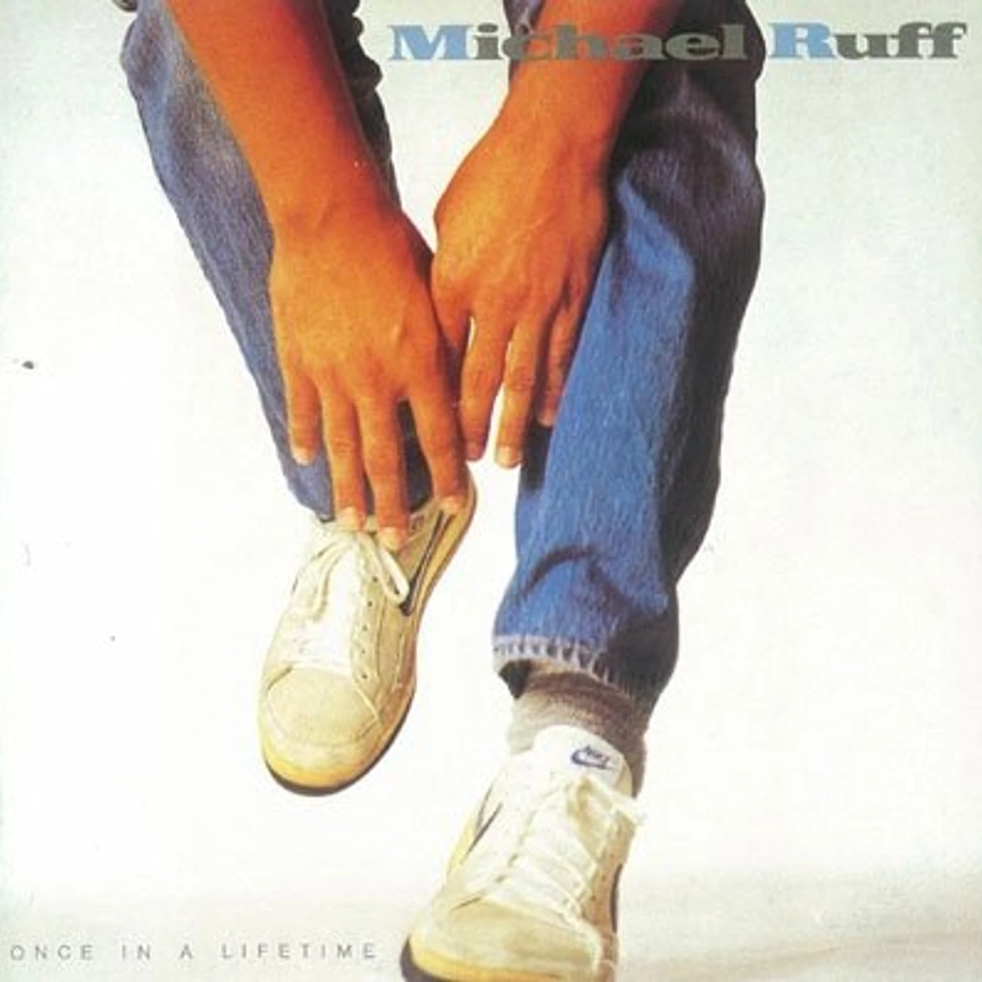 Michael Ruff ONCE IN A LIFETIME CD
