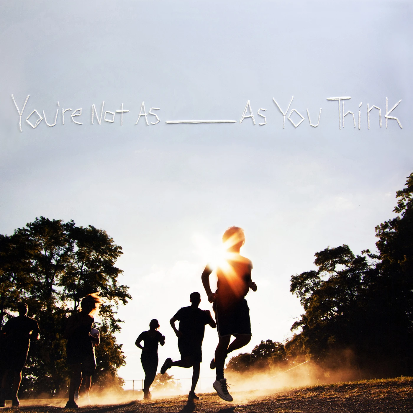 Sorority Noise YOU'RE NOT AS: AS YOU THINK Vinyl Record