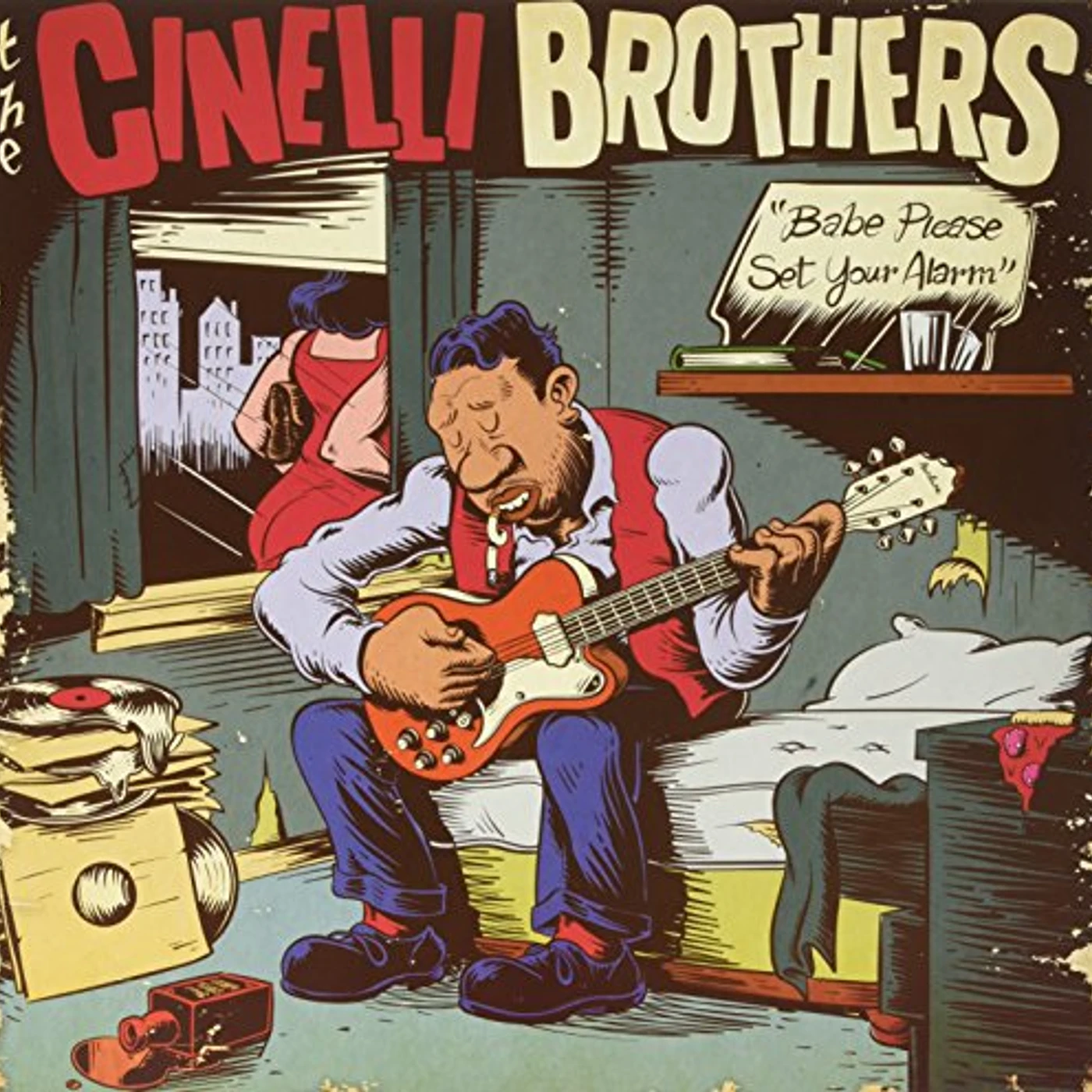 The Cinelli Brothers BABE PLEASE SET YOUR ALARM Vinyl Record