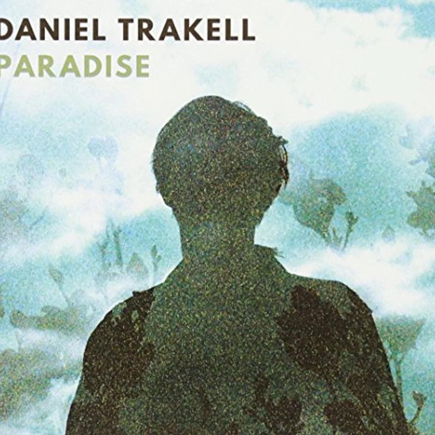 Daniel Trakell PARADISE CD