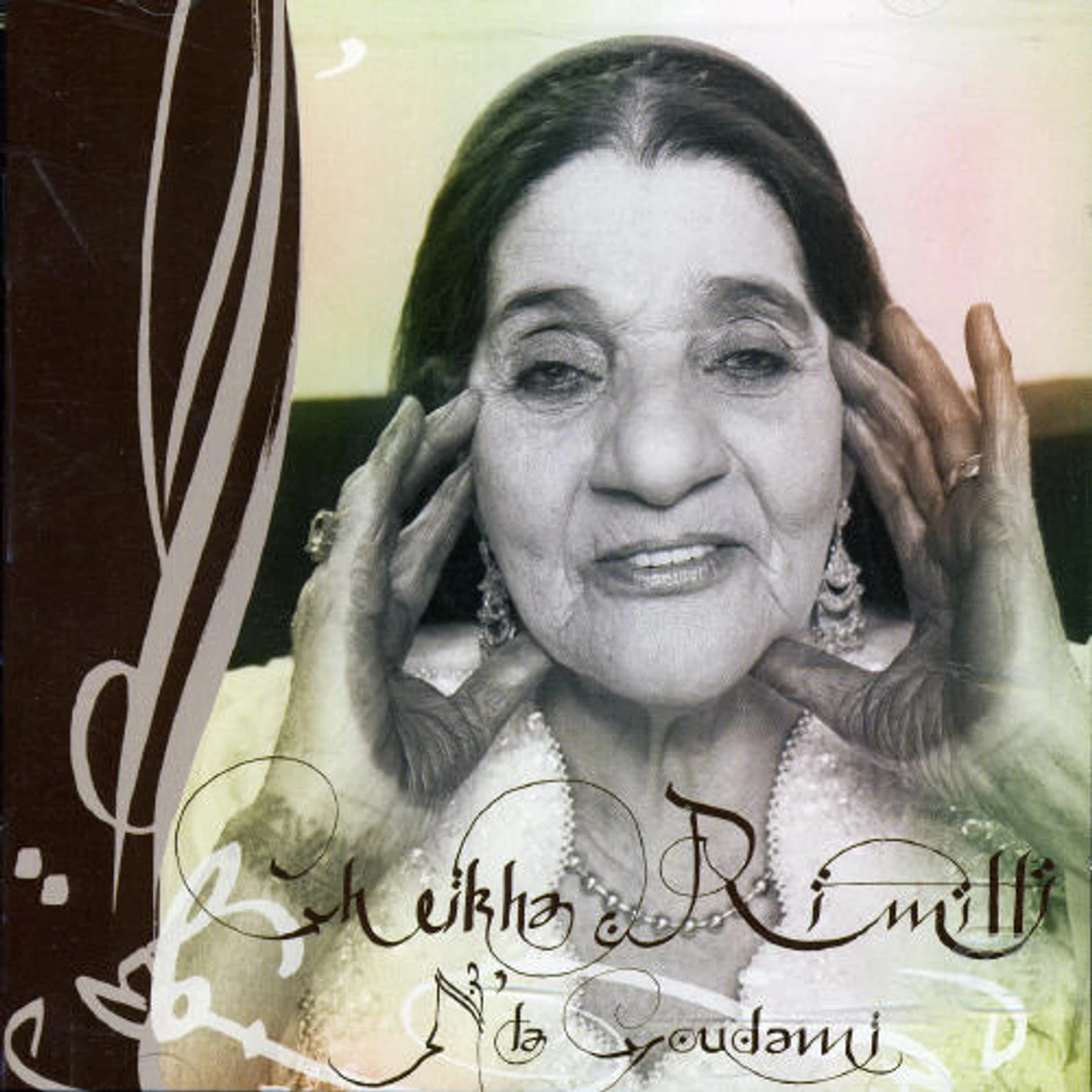Cheikha Rimitti N'TA GOUDAMI CD