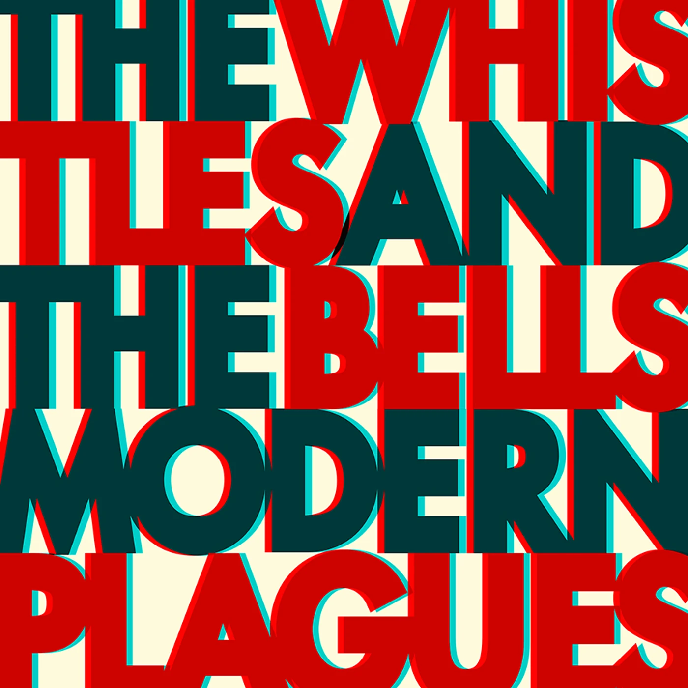 The Whistles & The Bells MODERN PLAGUES CD