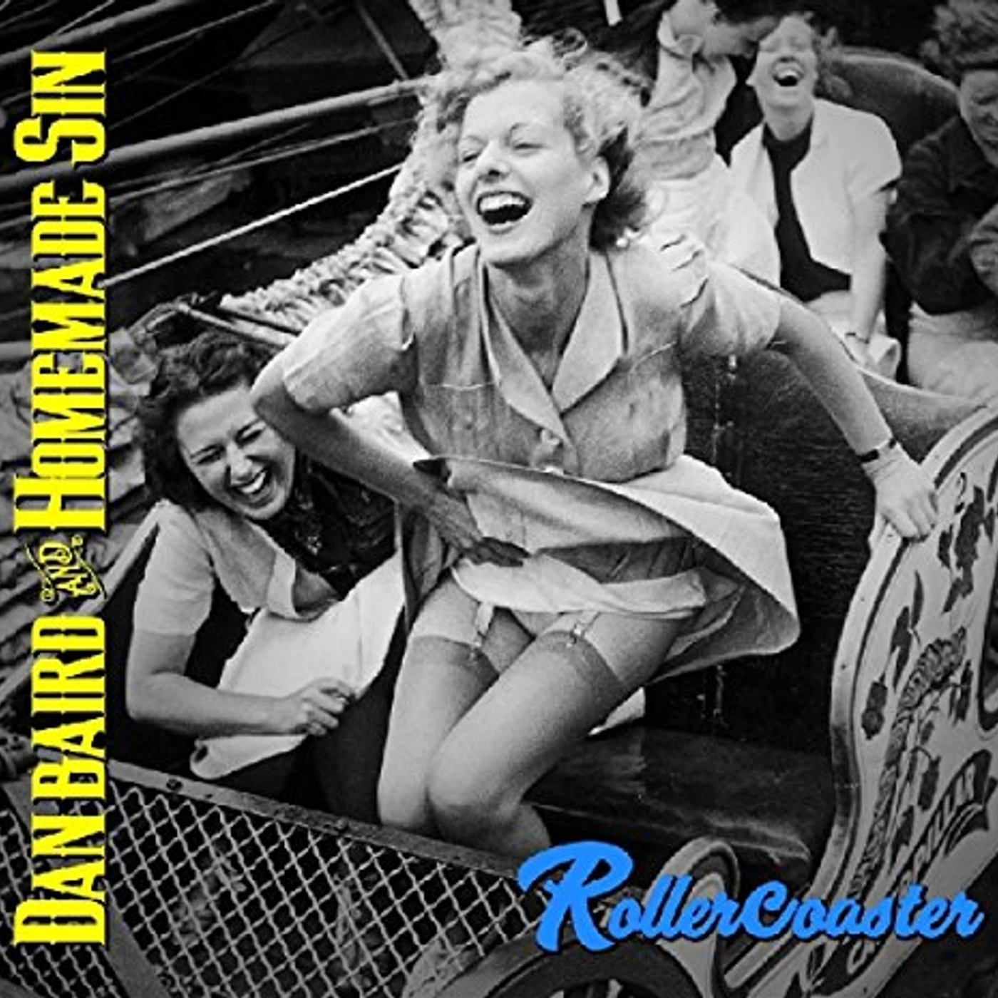 Dan Baird and Homemade Sin ROLLERCOASTER CD