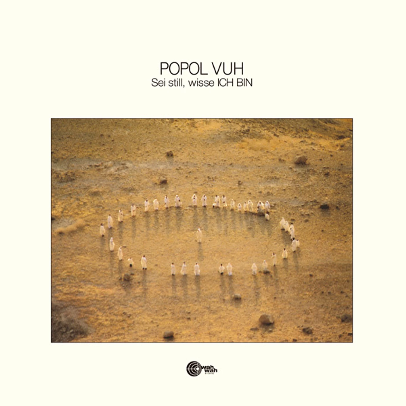 Popol Vuh SEI STILL WISSE ICH BIN Vinyl Record