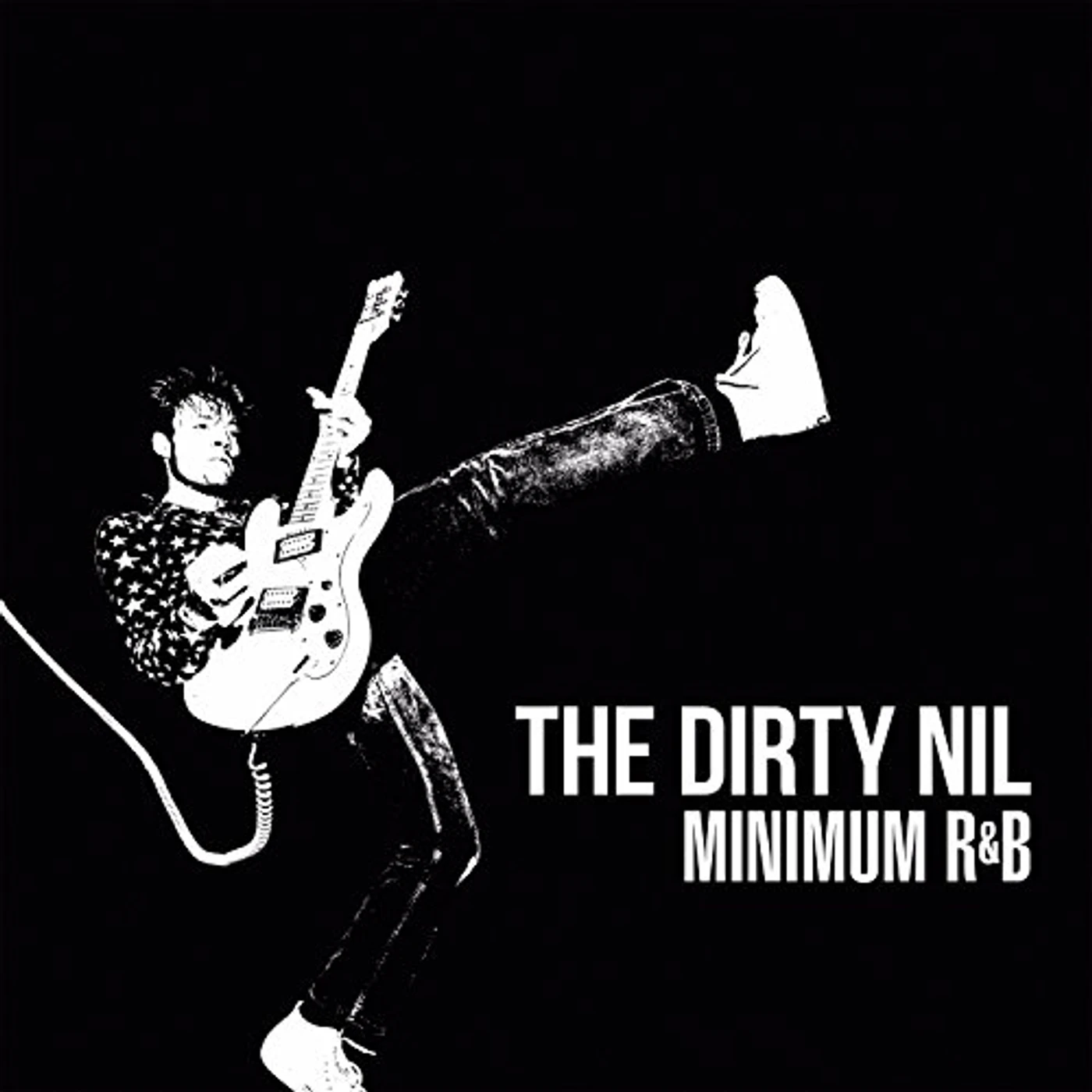 The Dirty Nil MINIMUM R&B CD