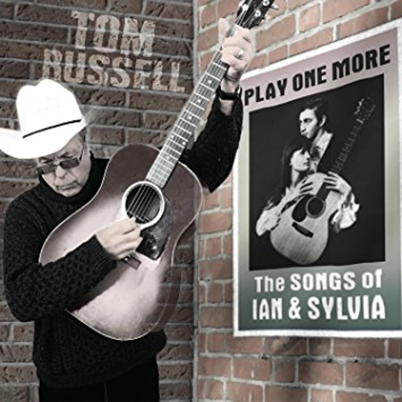 Tom Russell PLAY ONE MORE: THE SONGS OF IAN & SYLVIA CD