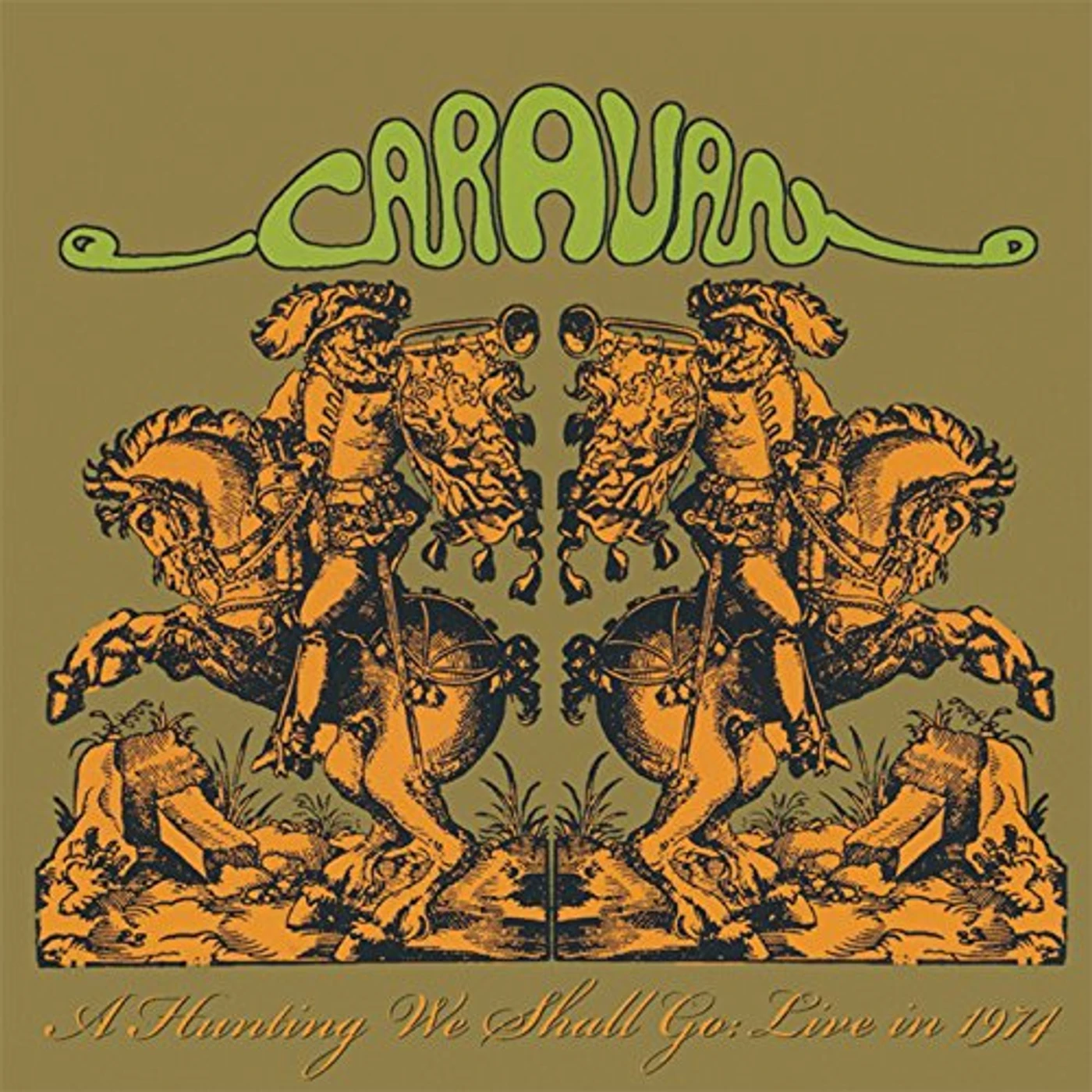 Caravan  HUNTING WE SHALL GO: LIVE IN 1974 CD