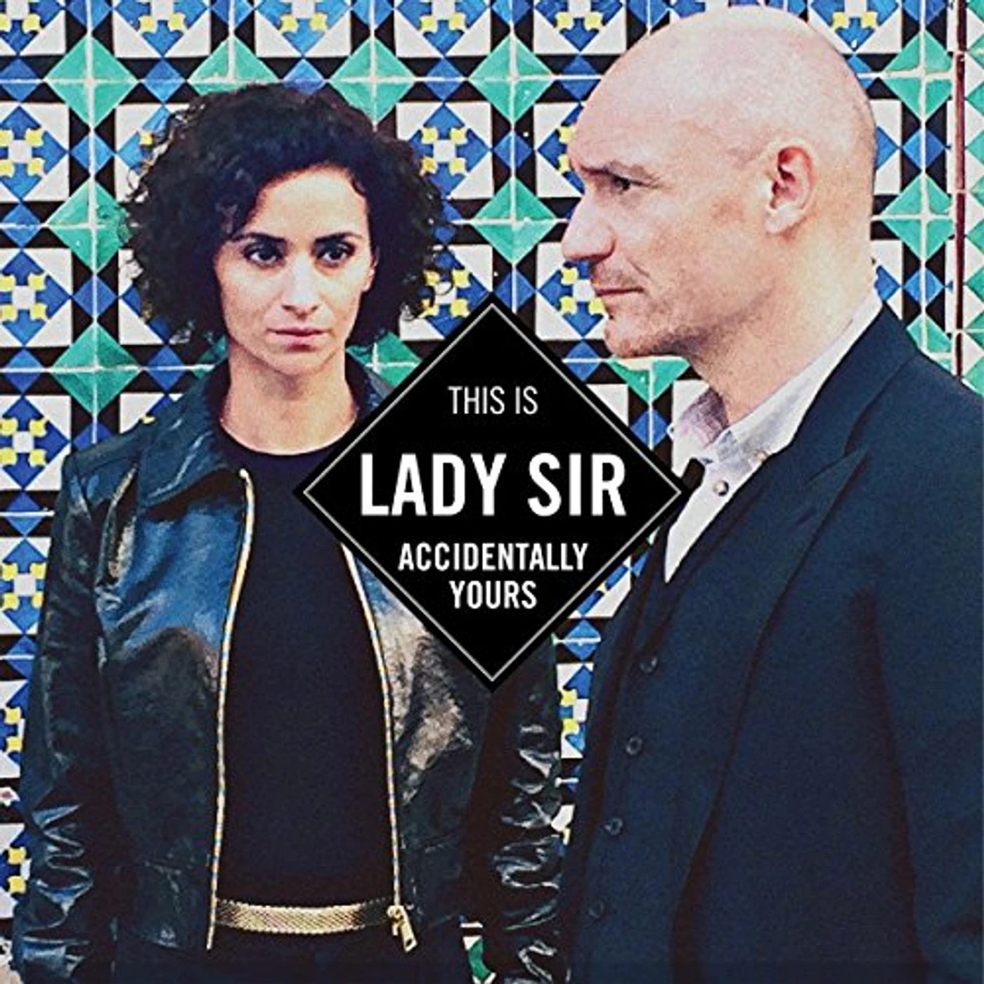 Lady Sir Accidentally Yours Vinyl Record