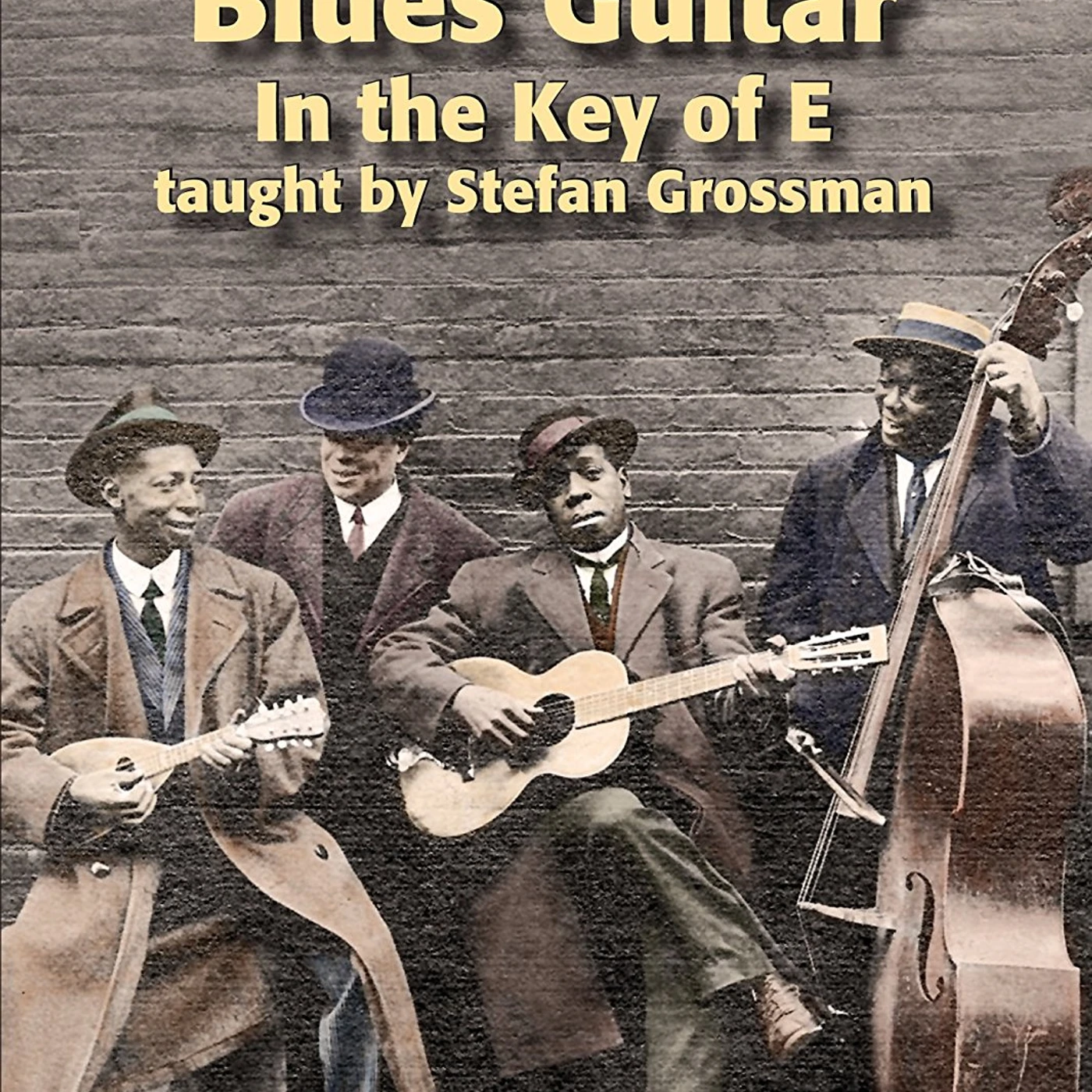 Stefan Grossman FINGERPICKING BLUES GUITAR IN THE KEY OF E DVD