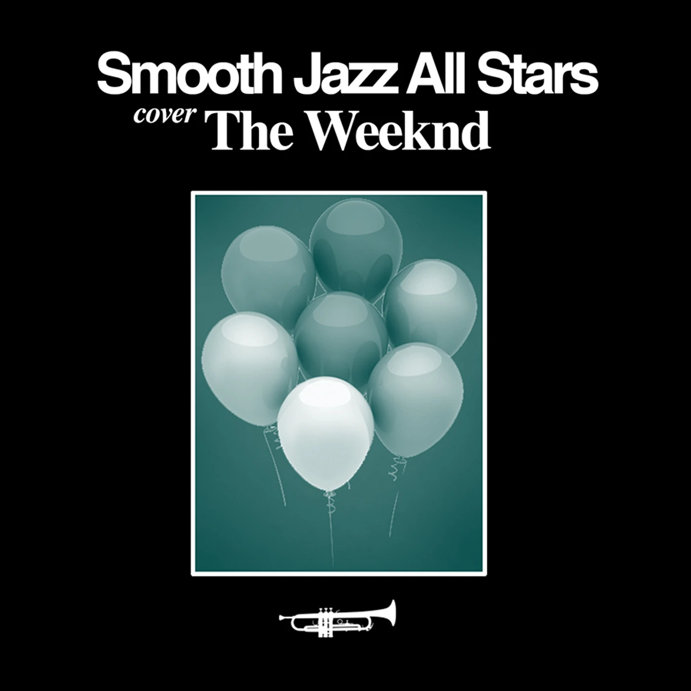 Smooth Jazz All Stars SMOOTH JAZZ TRIBUTE TO THE WEEKND CD