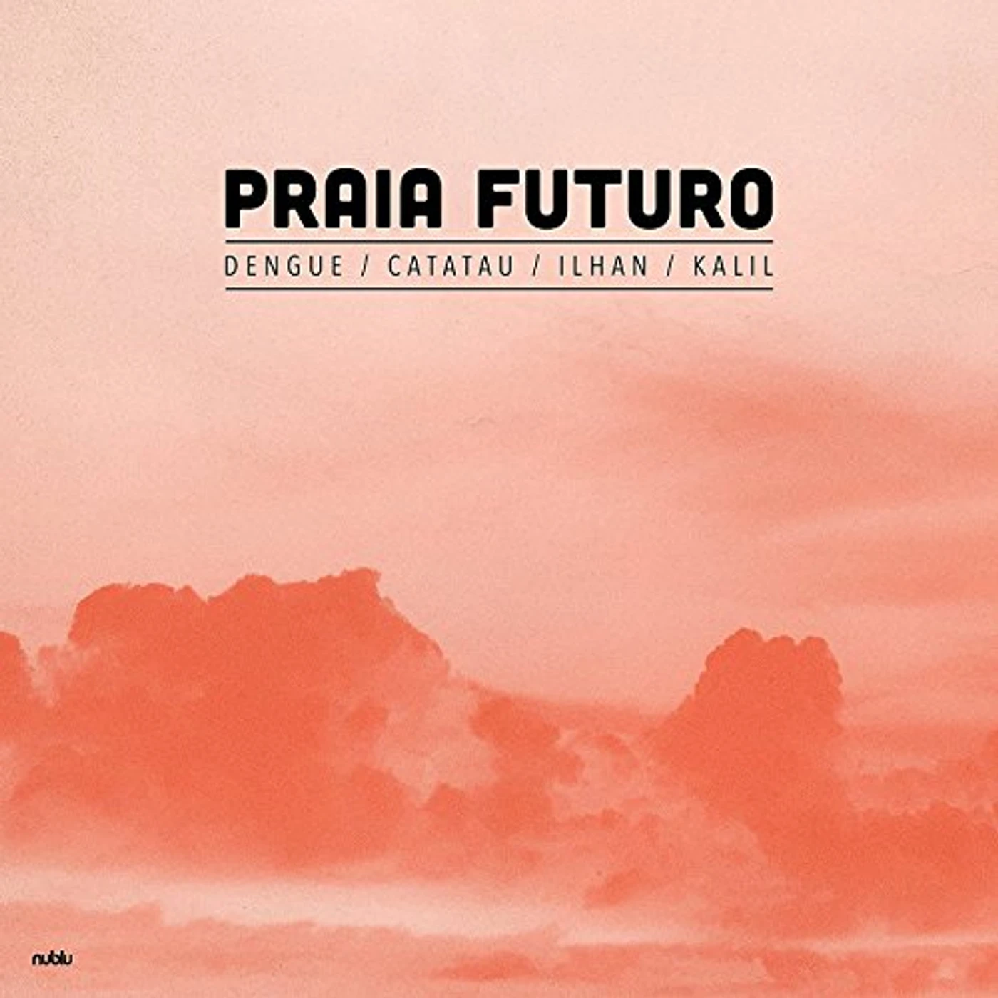 PRAIA FUTURO Vinyl Record