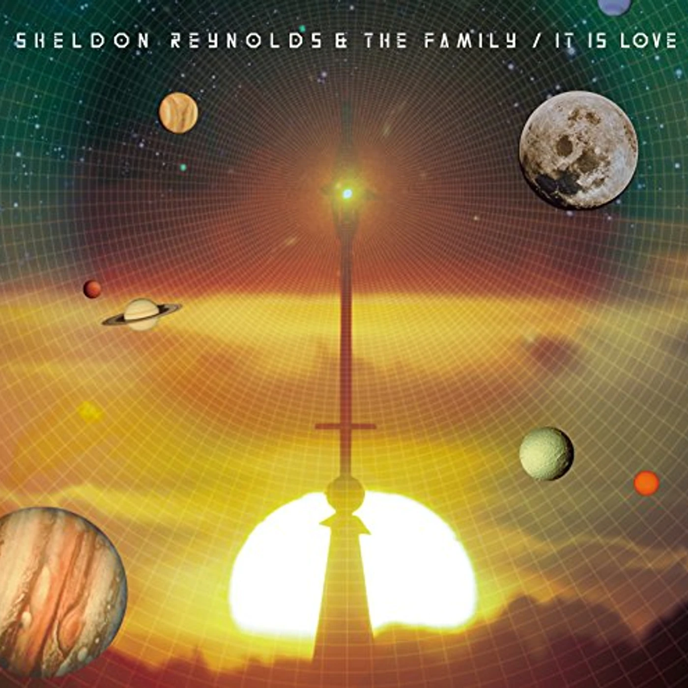 Sheldon Reynolds IT IS LOVE (& THE FAMILY) CD