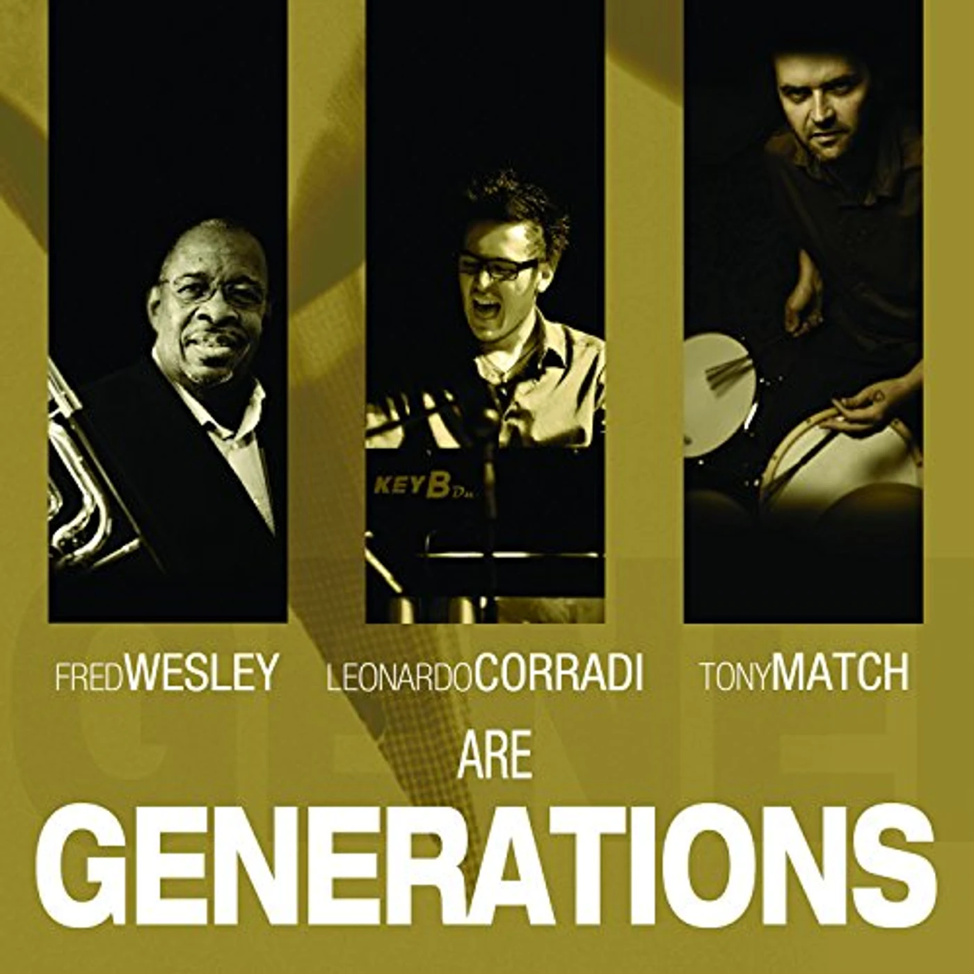 Fred Wesley GENERATIONS CD