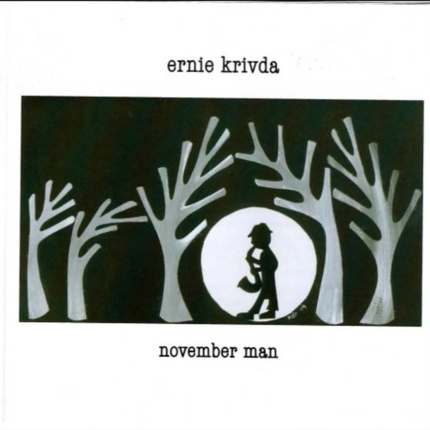 Ernie Krivda NOVEMBER MAN CD
