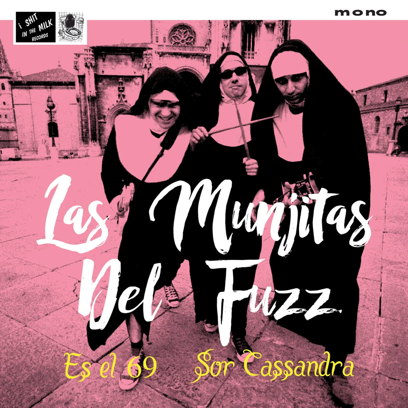 Las Munjitas del Fuzz ES EL 69 Vinyl Record