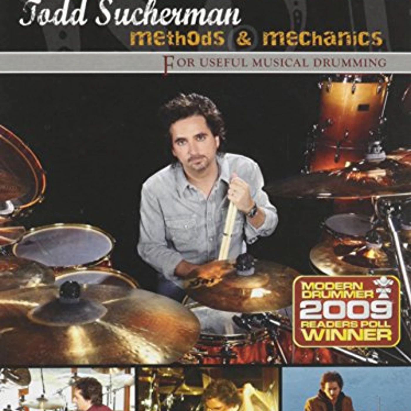 Todd Sucherman METHODS & MECHANICS FOR USEFUL DRUMMING DVD