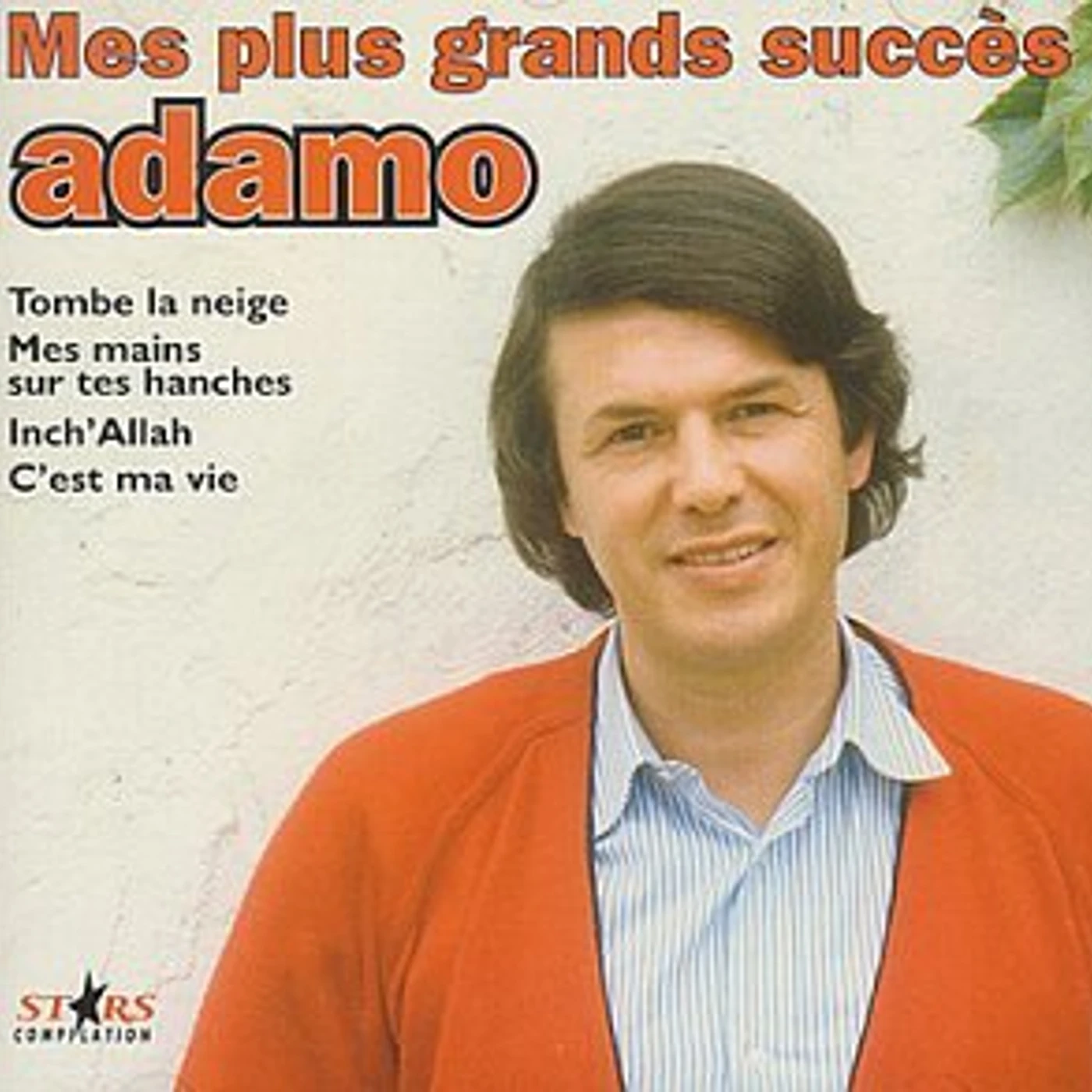 Salvatore Adamo MES PLUS BELLES CHANSONS D'AMOUR CD