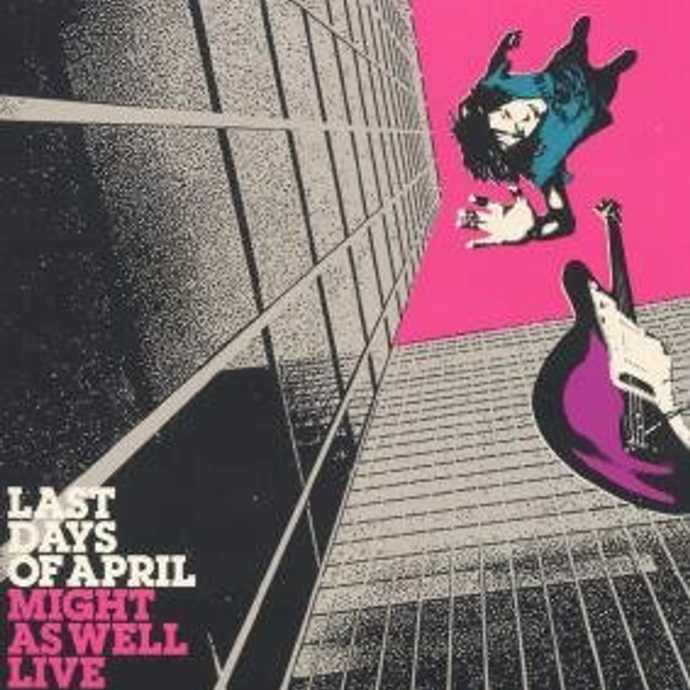 Last Days Of April Might As Well Live Vinyl Record