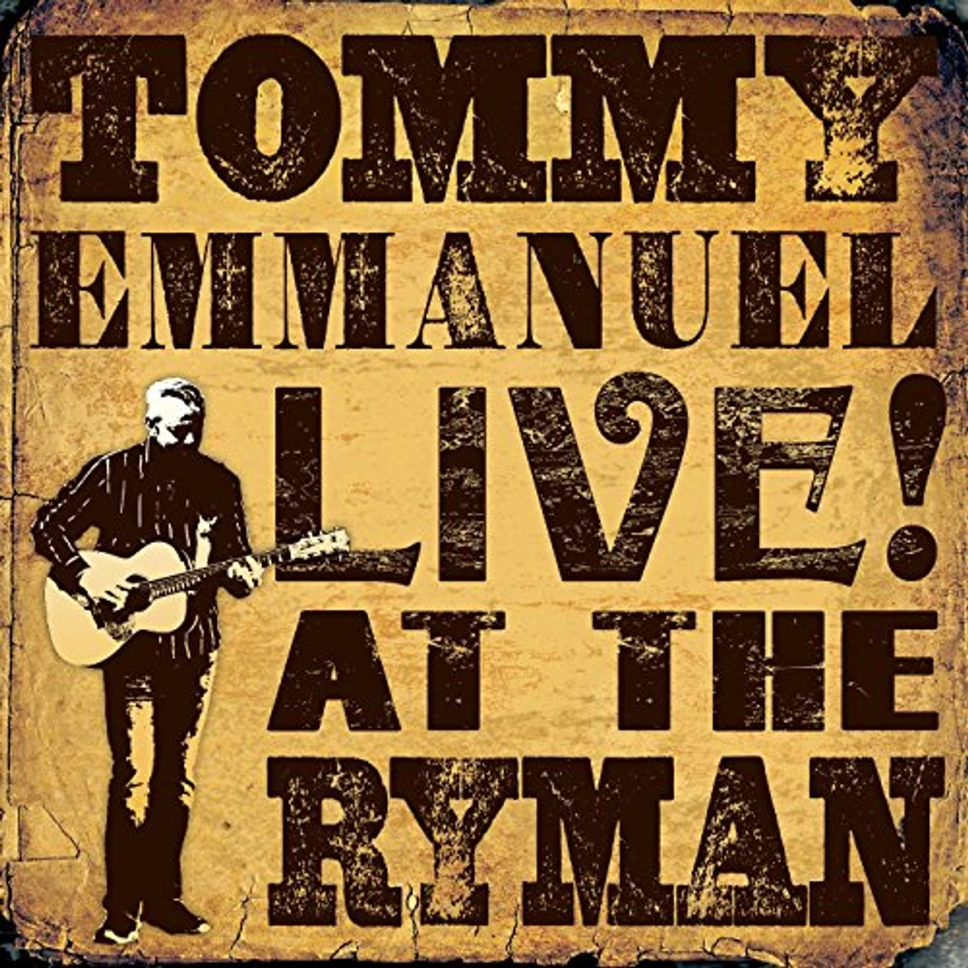 Tommy Emmanuel LIVE AT THE RYMAN CD