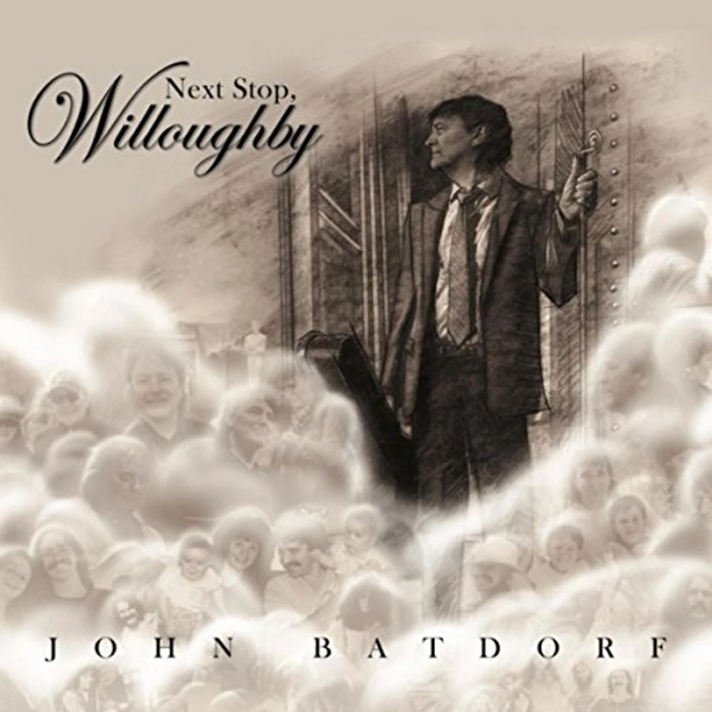 John Batdorf NEXT STOP / WILLOUGHBY CD