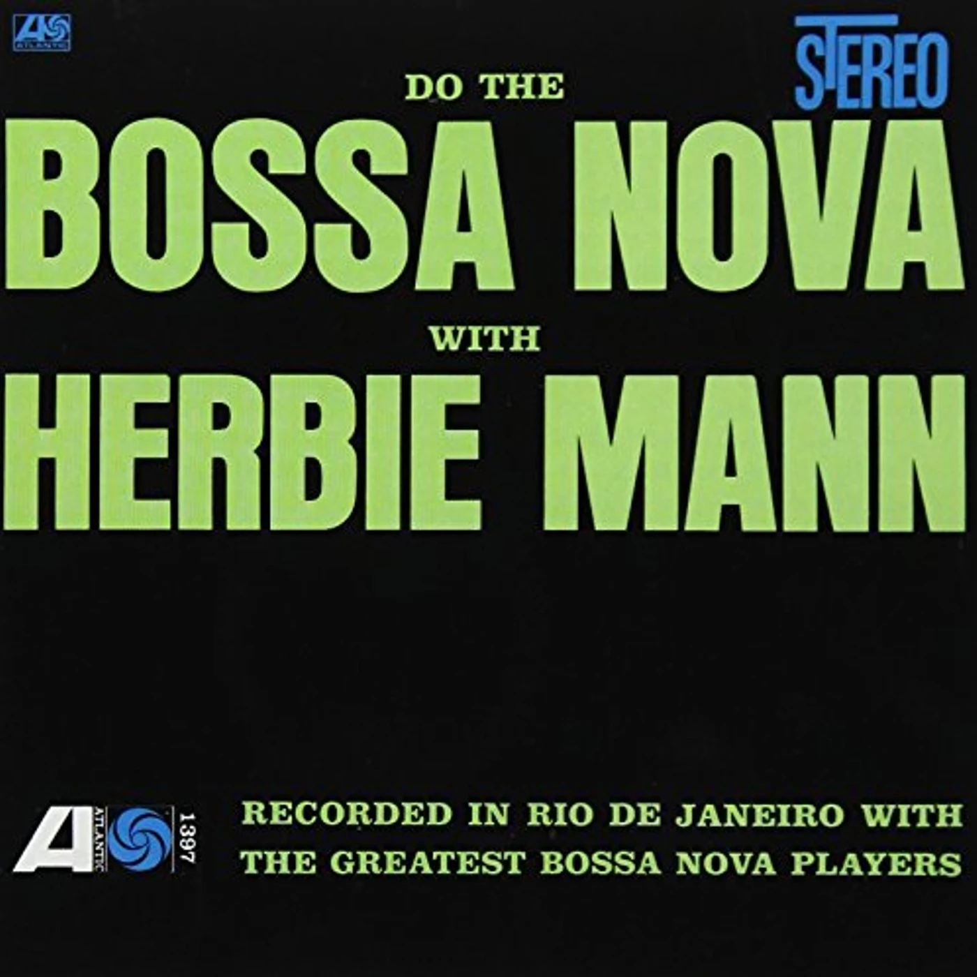 Herbie Mann DO THE BOSSA NOVA WITH HERBIE MAN CD