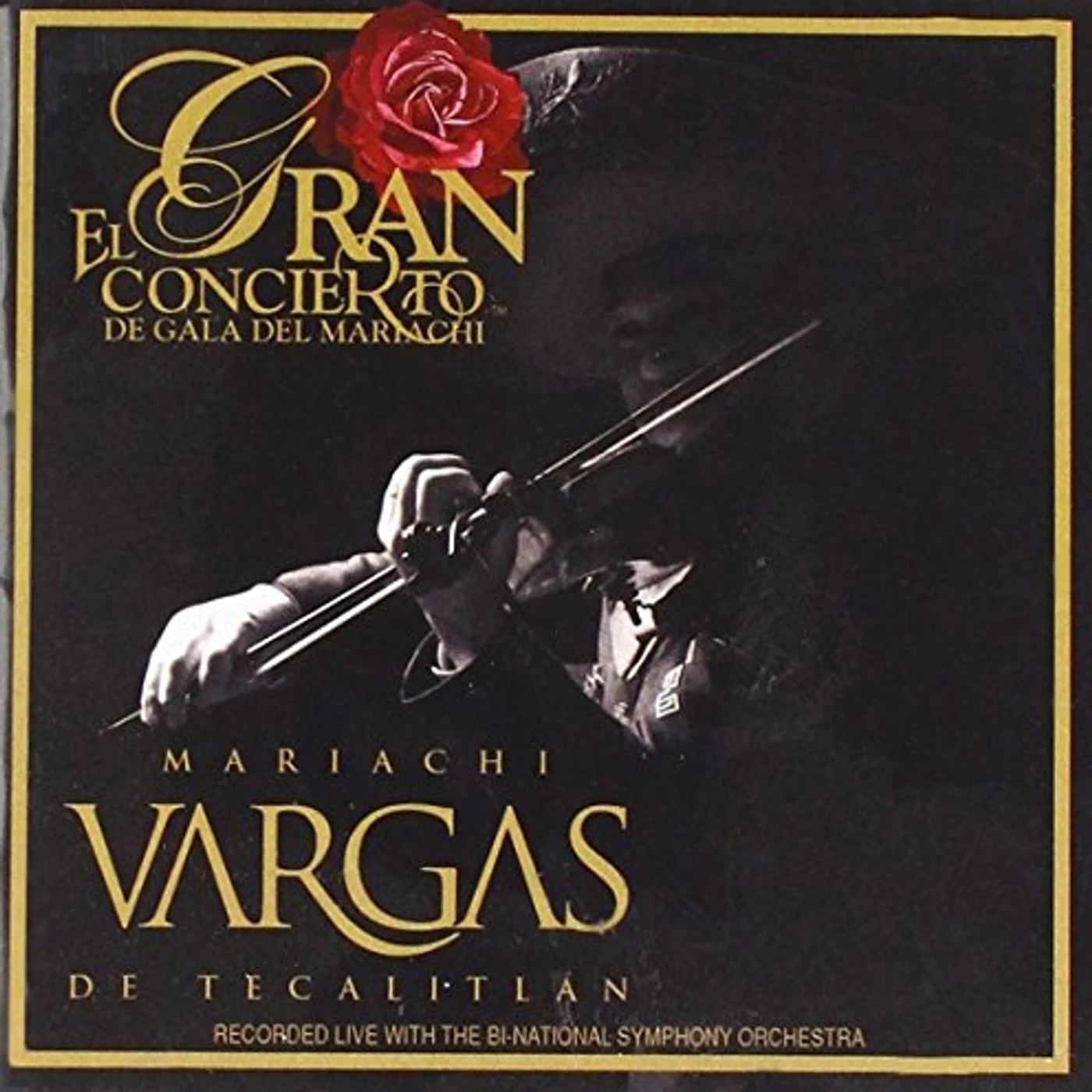 Mariachi Vargas De Tecalitlán GRAN CONCIERTO DE GALA DEL MARIACHI CD