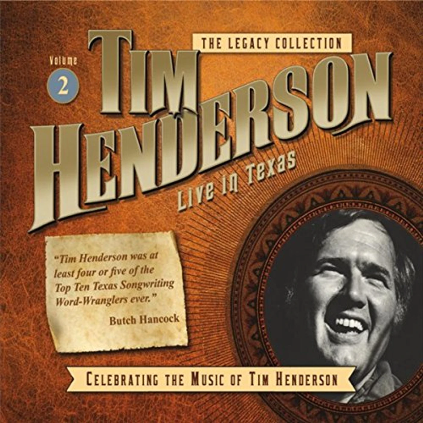 Tim Henderson LEGACY COLLECTION 2: LIVE IN TEXAS CD