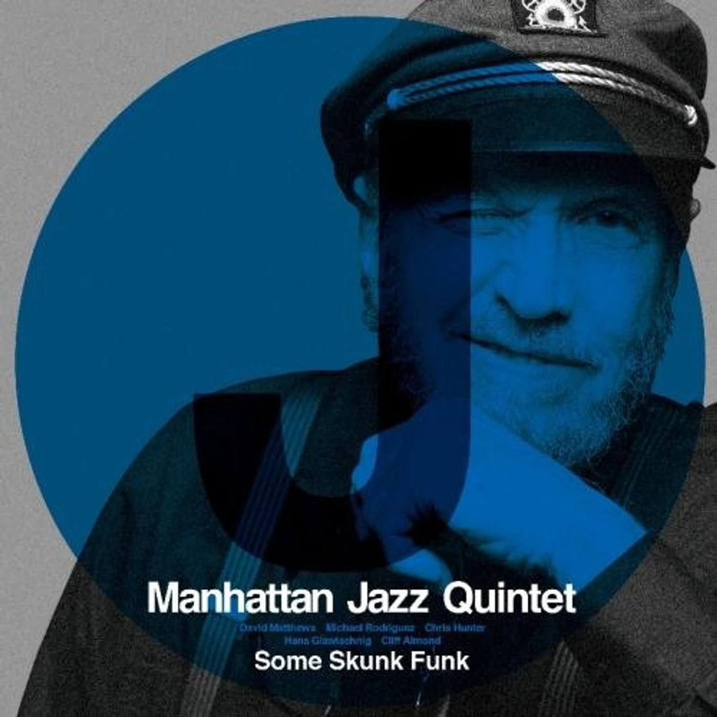 Manhattan Jazz Quintet SOME SKUNK FUNK (SHM) CD