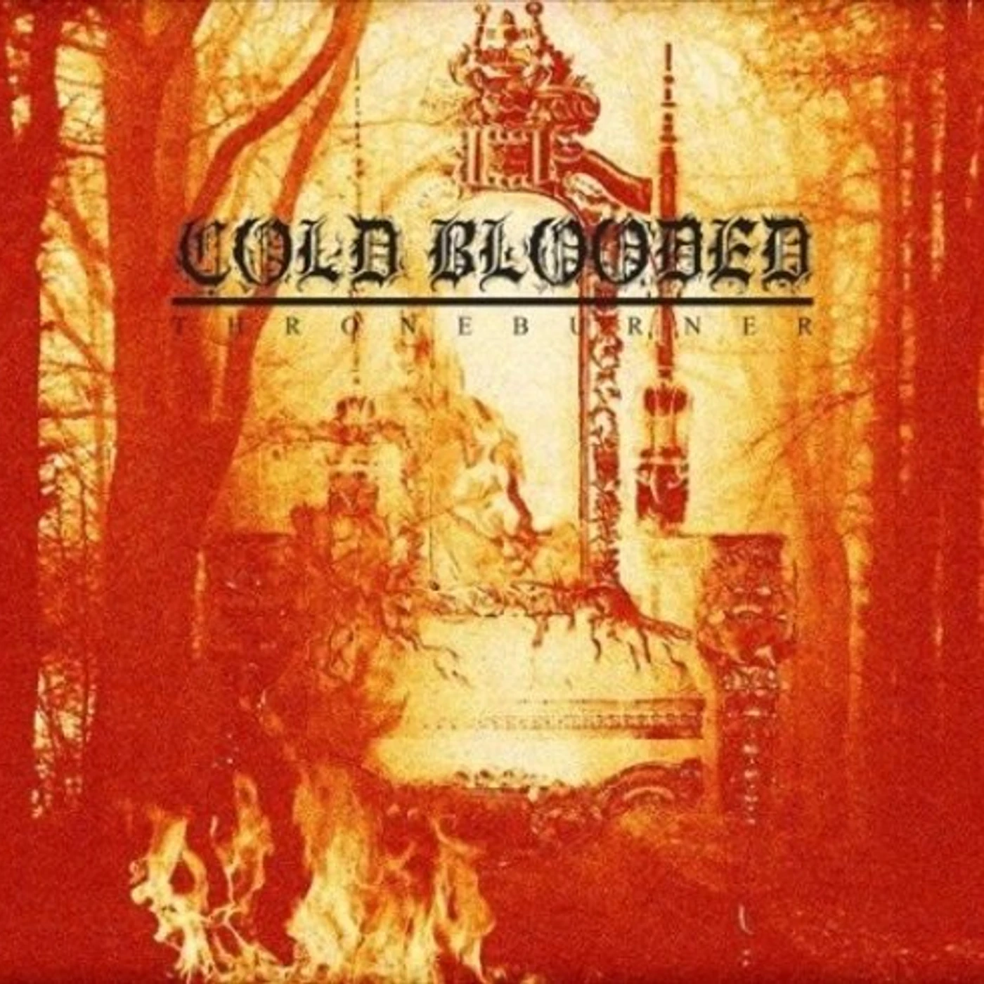 Cold Blooded Throneburner Vinyl Record
