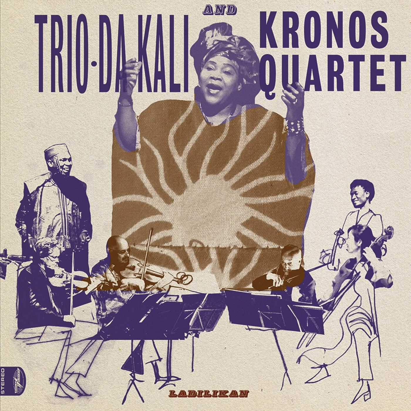 Trio Da Kali & Kronos Quartet LADILIKAN Vinyl Record
