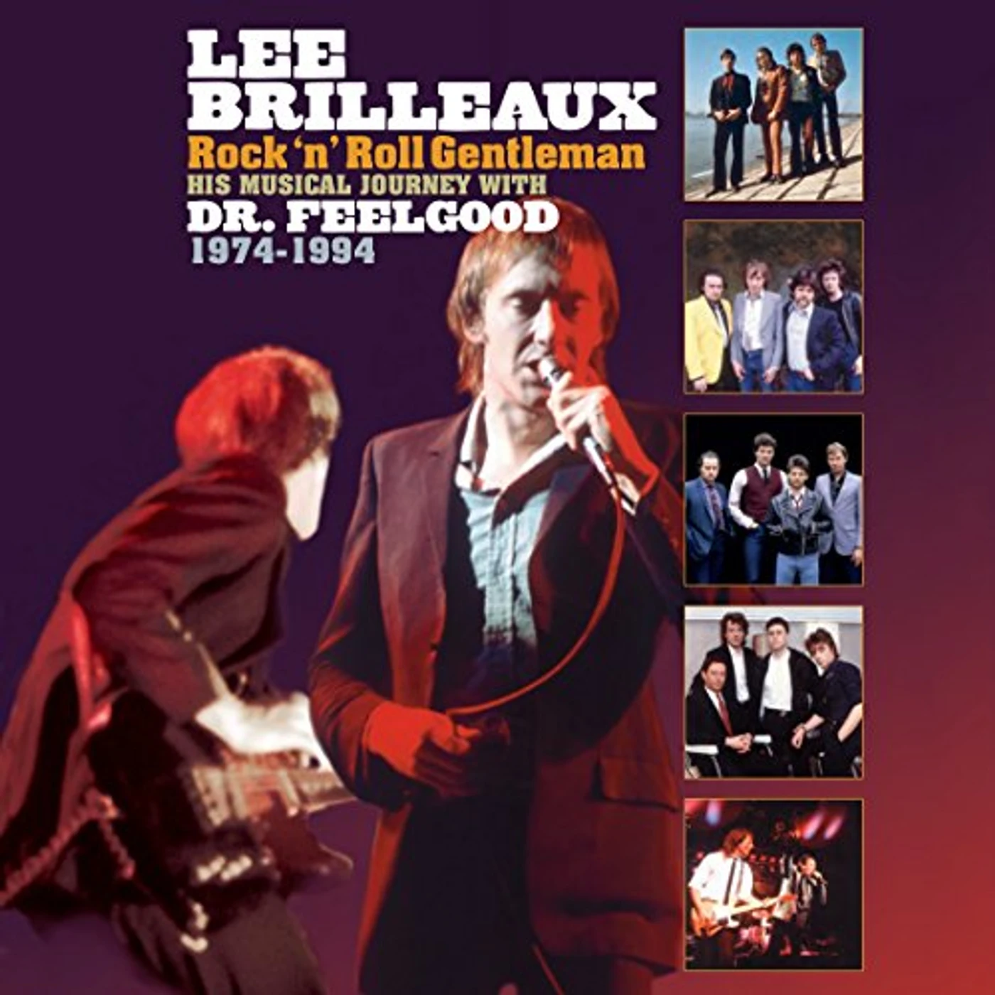 Dr. Feelgood LEE BRILLEAUX: ROCK N ROLL GENTLEMAN CD