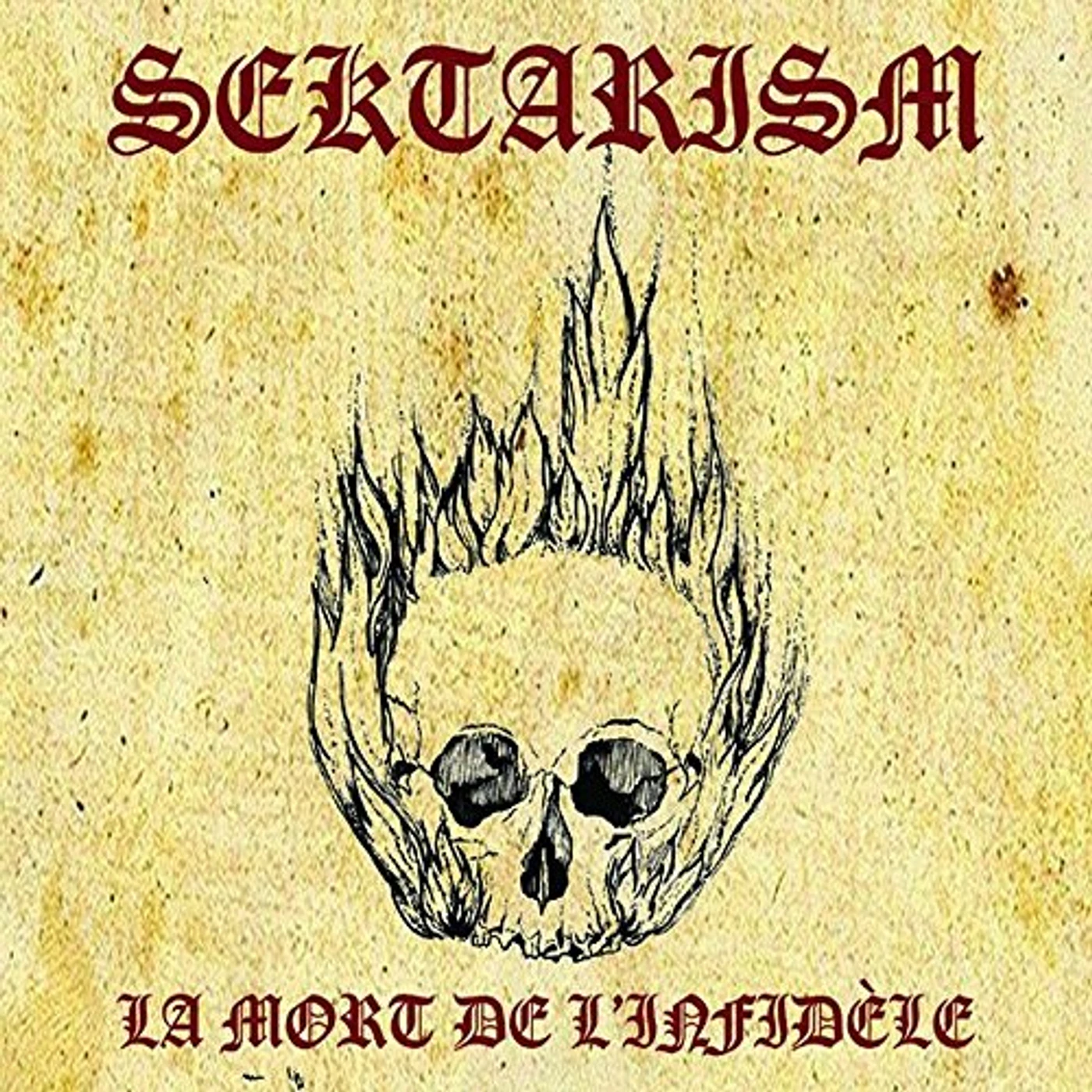 Sektarism LA MORT DE L'INFIDELE Vinyl Record