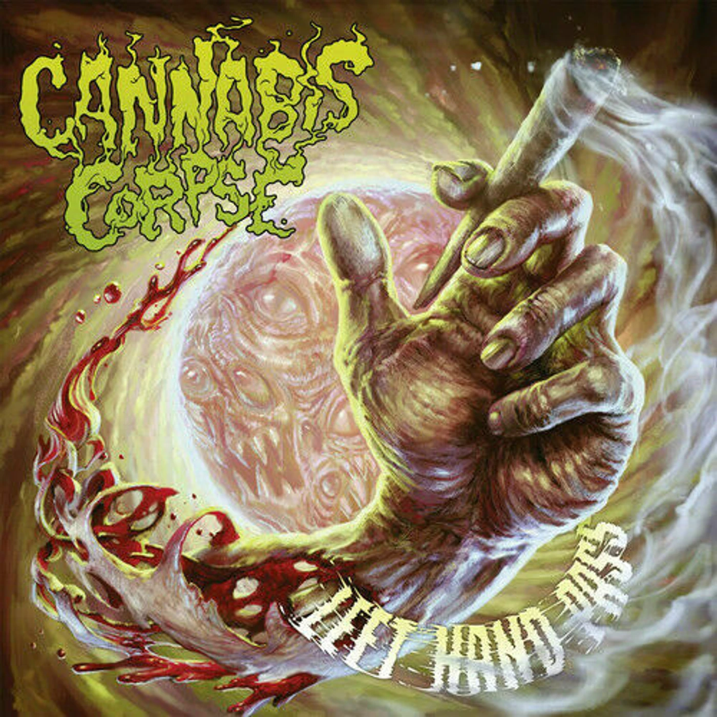 Cannabis Corpse LEFT HAND PASS Vinyl Record