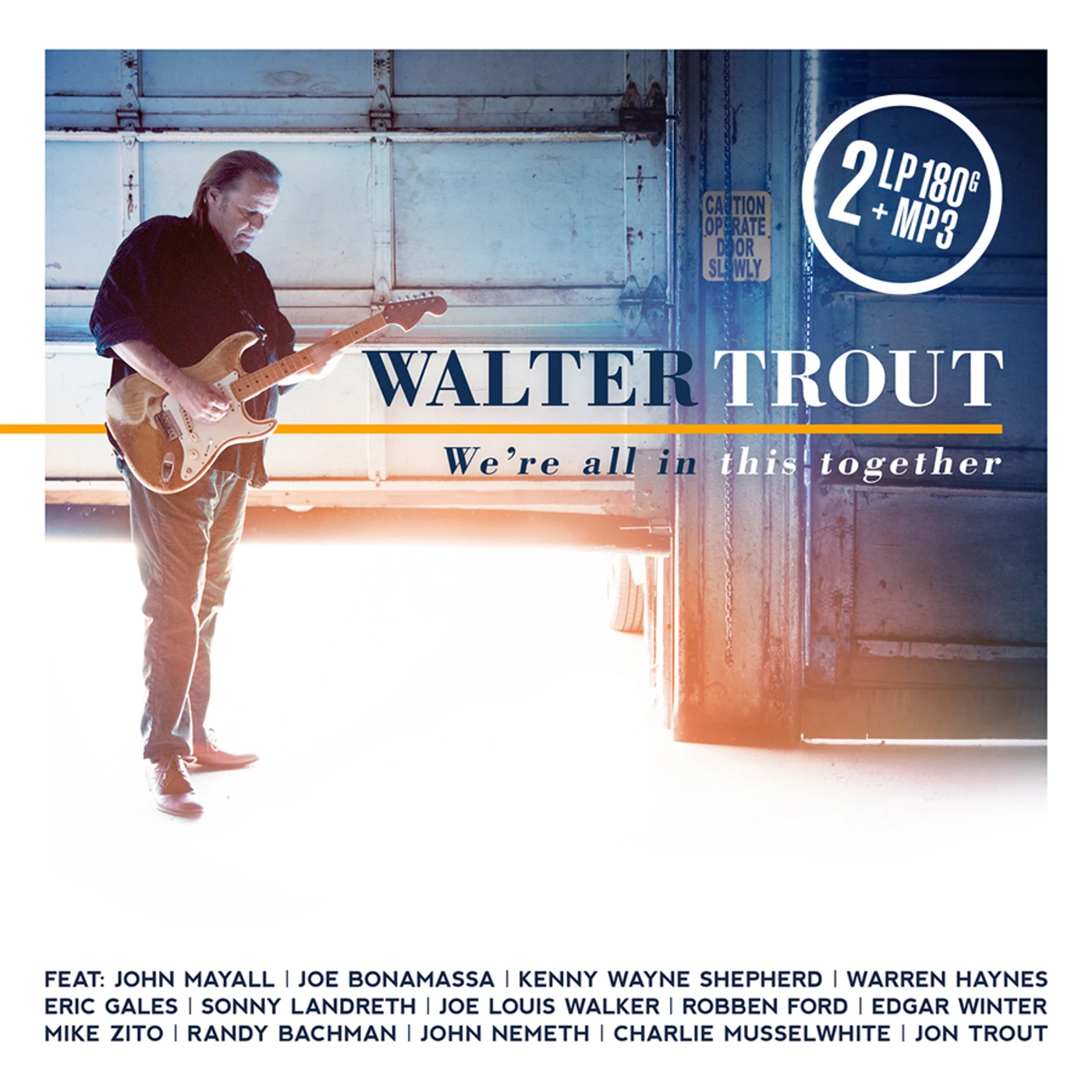 Walter Trout WE'RE ALL IN THIS TOGETHER Vinyl Record