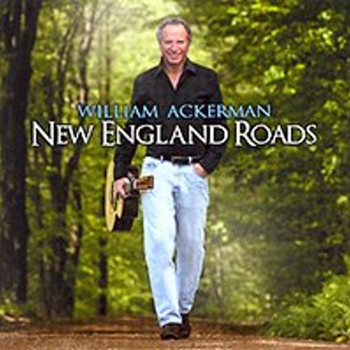 Will Ackerman NEW ENGLAND ROADS CD