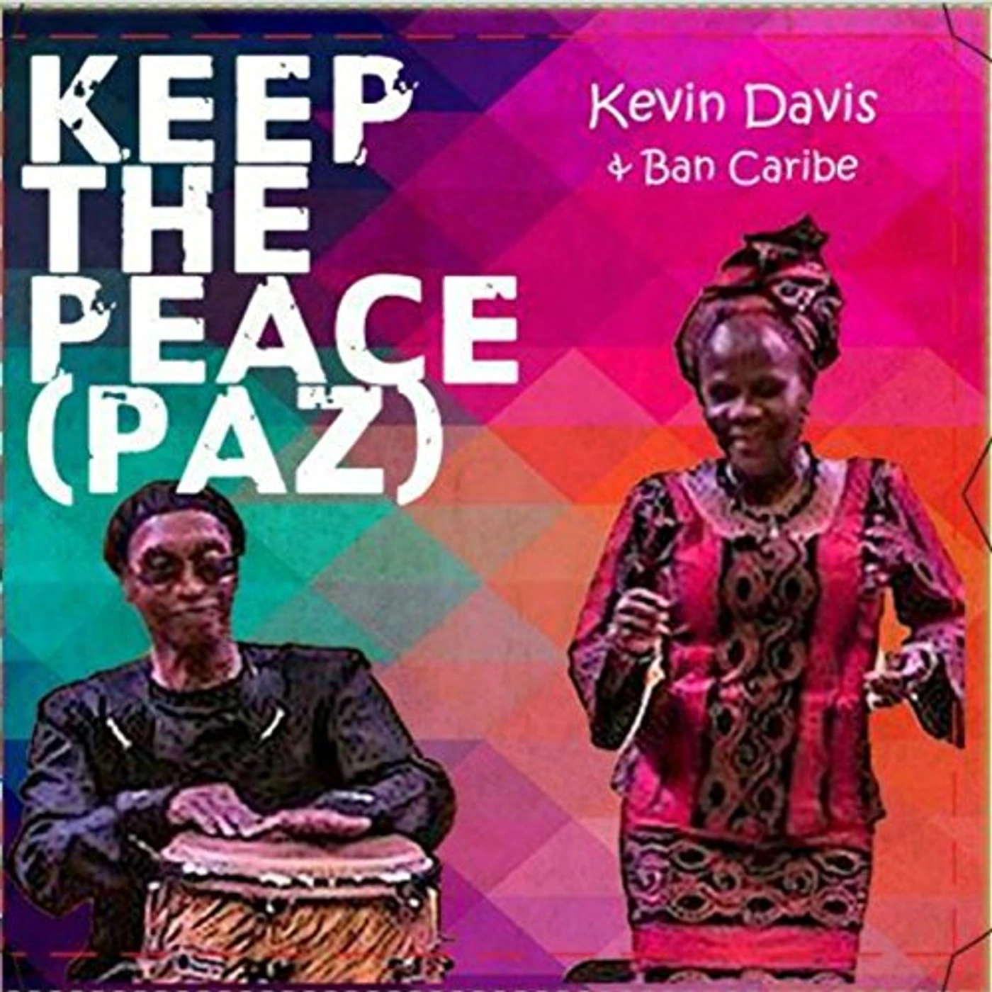 Kevin Davis KEEP THE PEACE (PAZ) CD