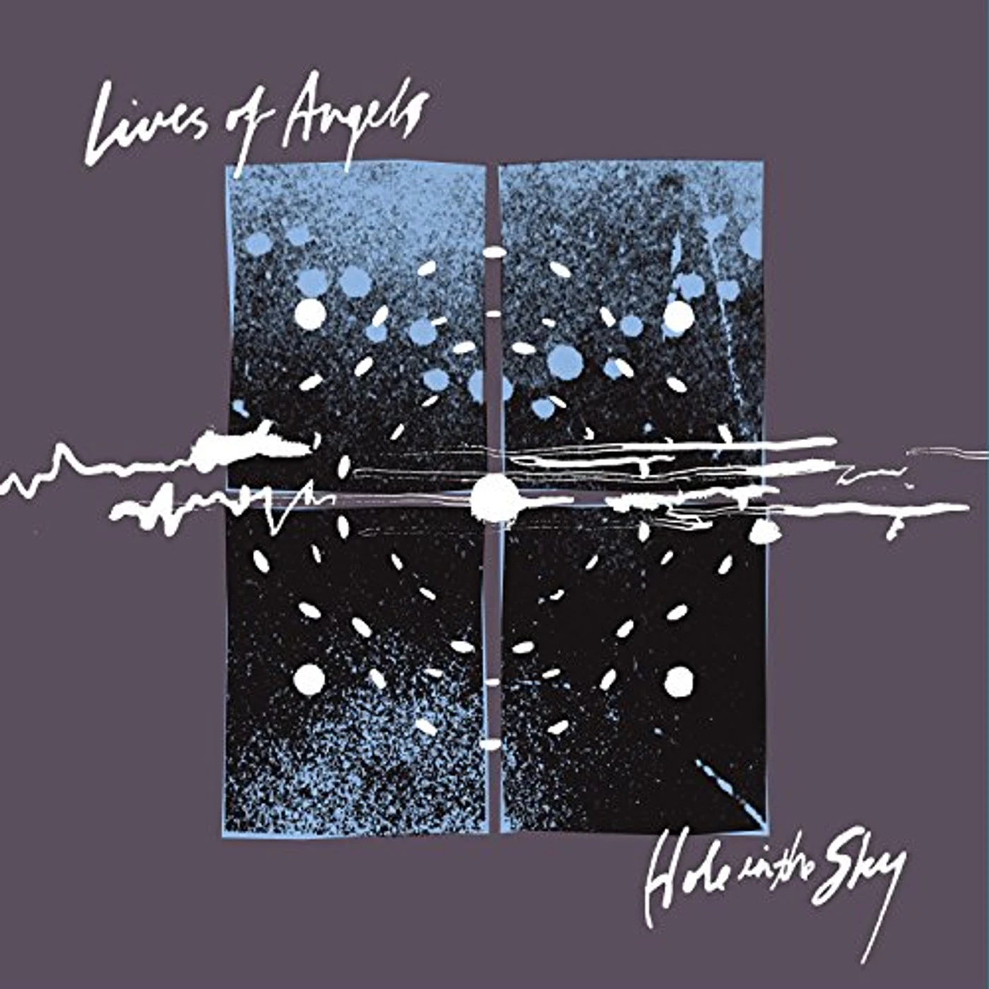Lives Of Angels HOLE IN THE SKY Vinyl Record