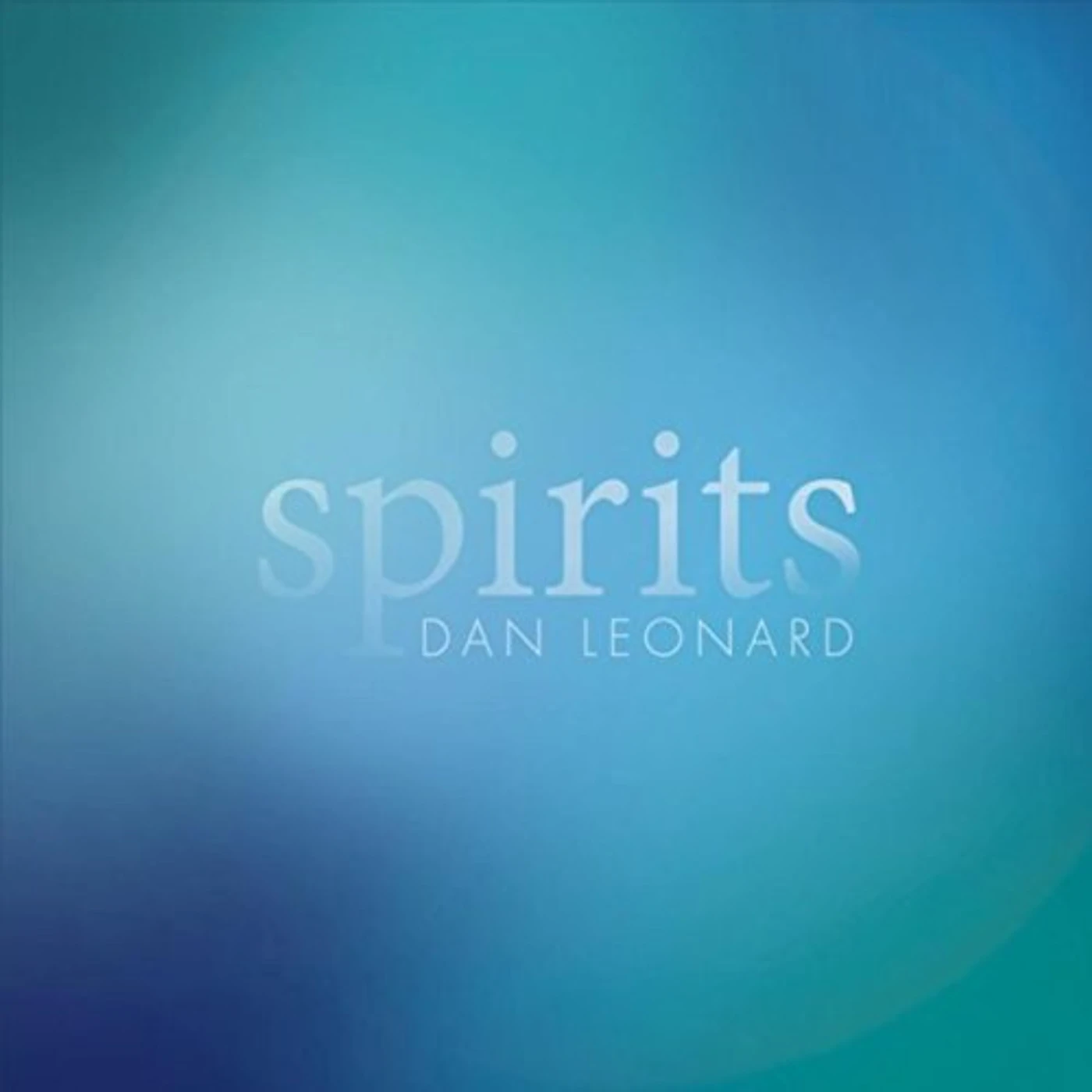 Dan Leonard SPIRITS CD