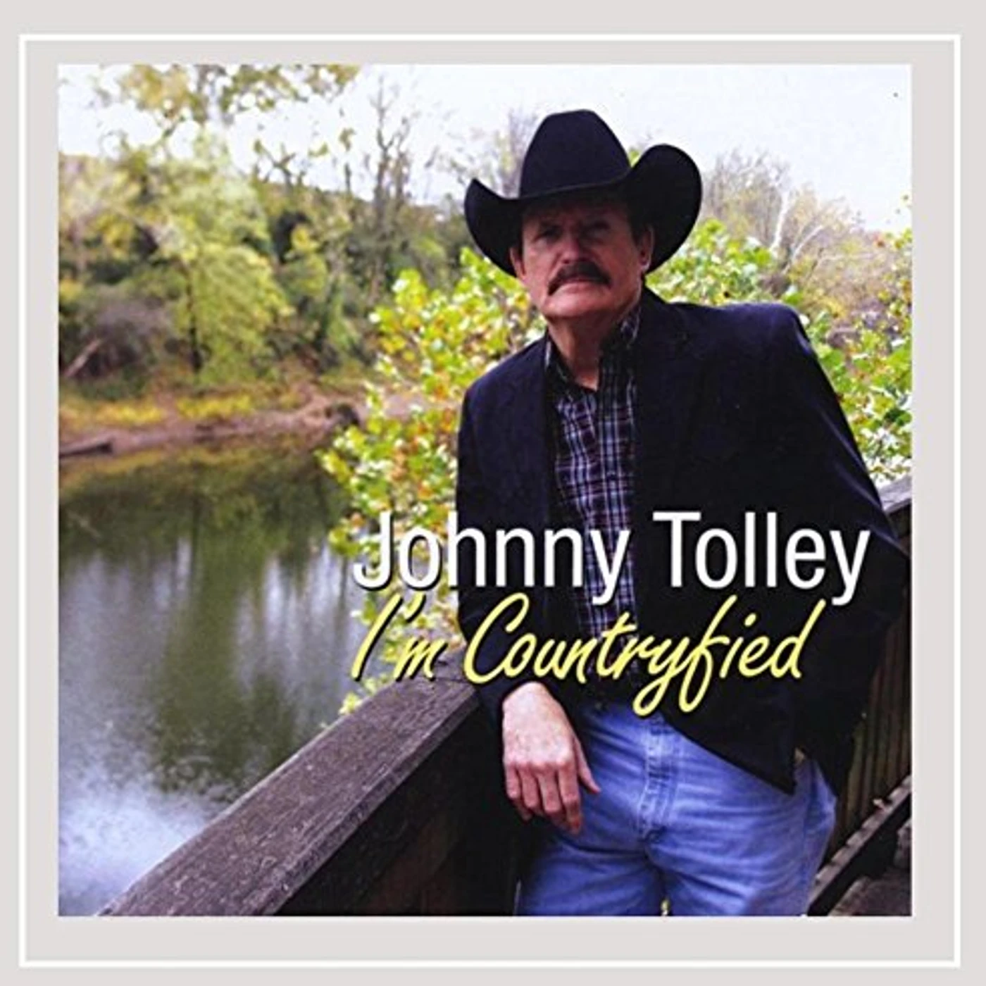 Johnny Tolley I'M COUNTRYFIED CD