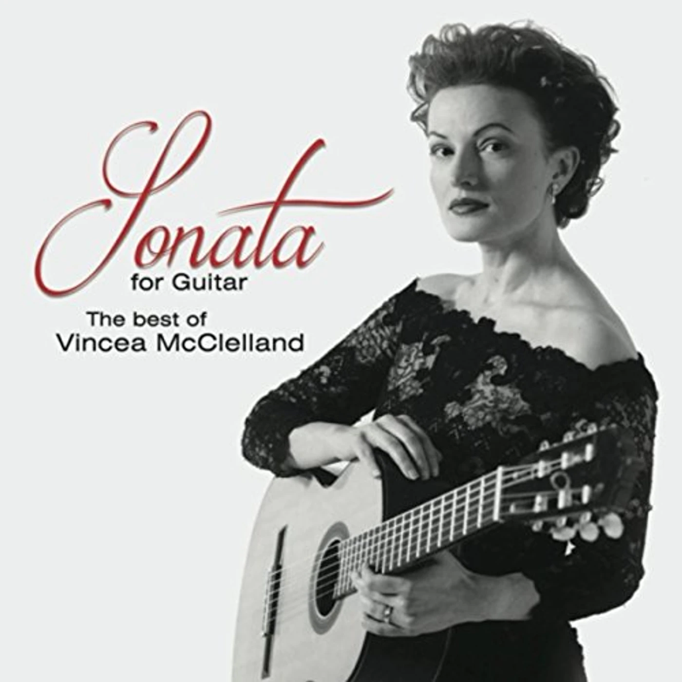 Vincea McClelland SONATA FOR GUITAR CD