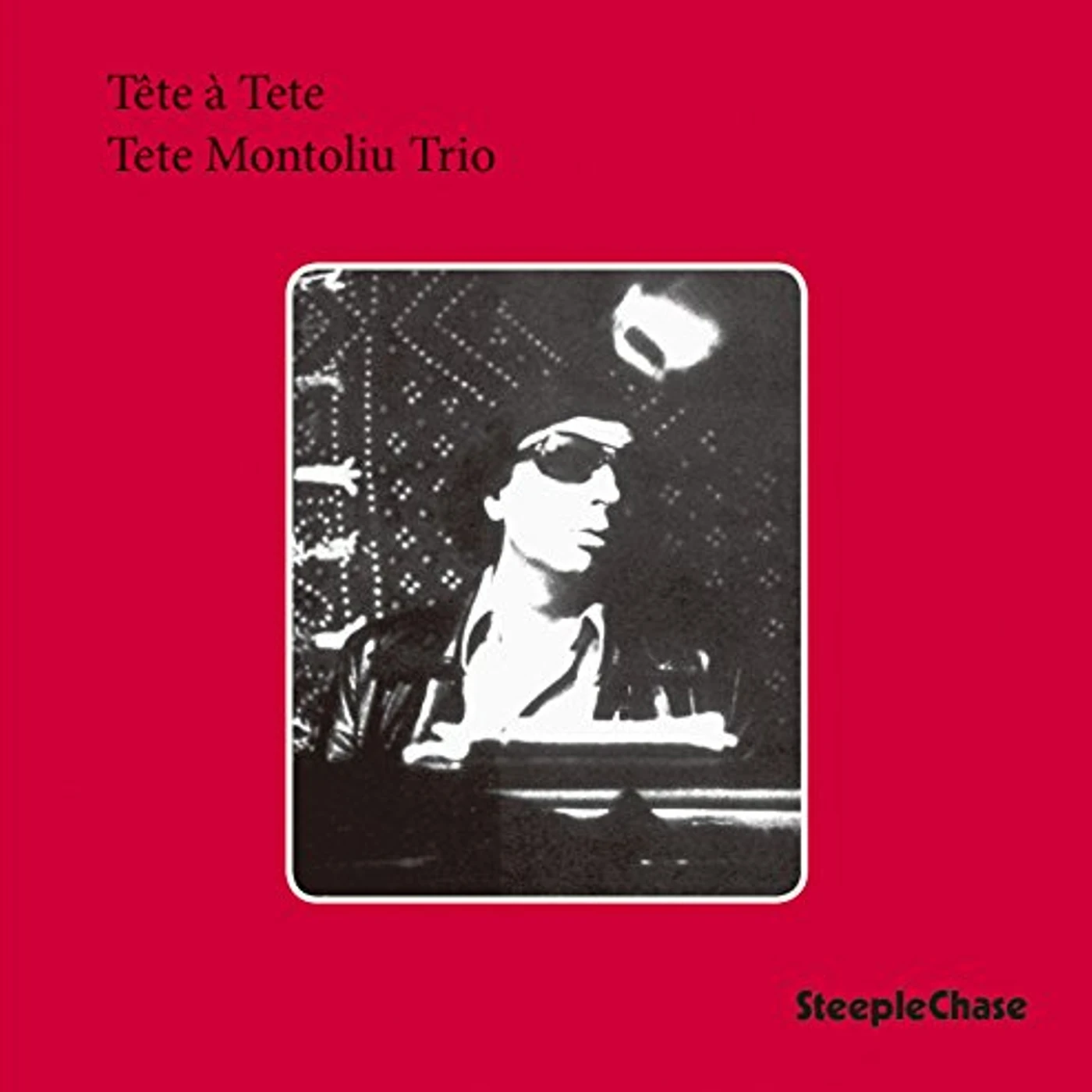 Tete Montoliu Trio TETE A TETE CD