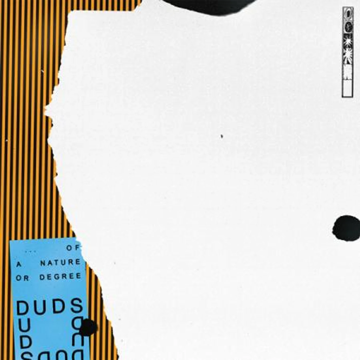 DUDS OF A NATURE OR DEGREE CD