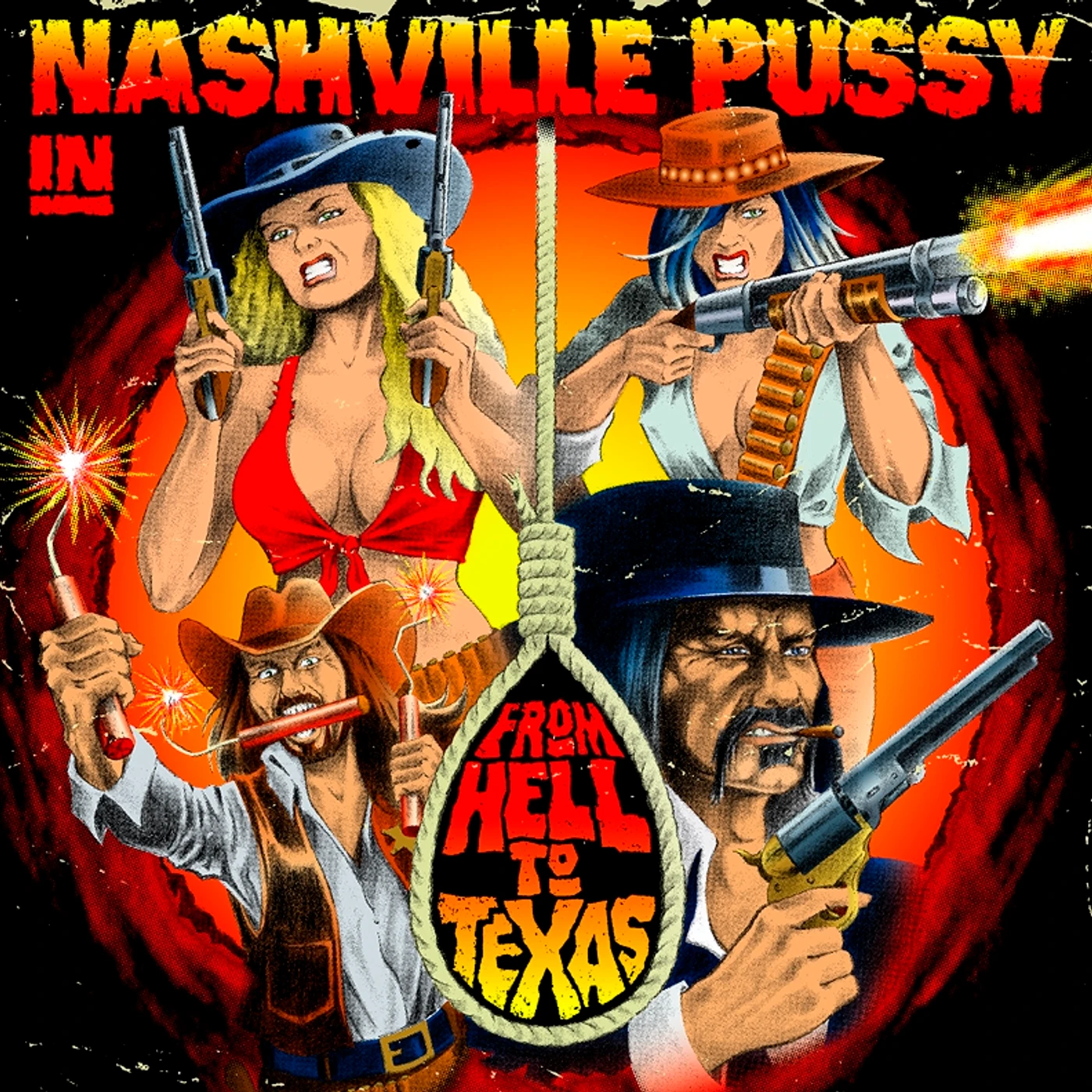 Nashville Pussy From Hell To Texas Vinyl Record