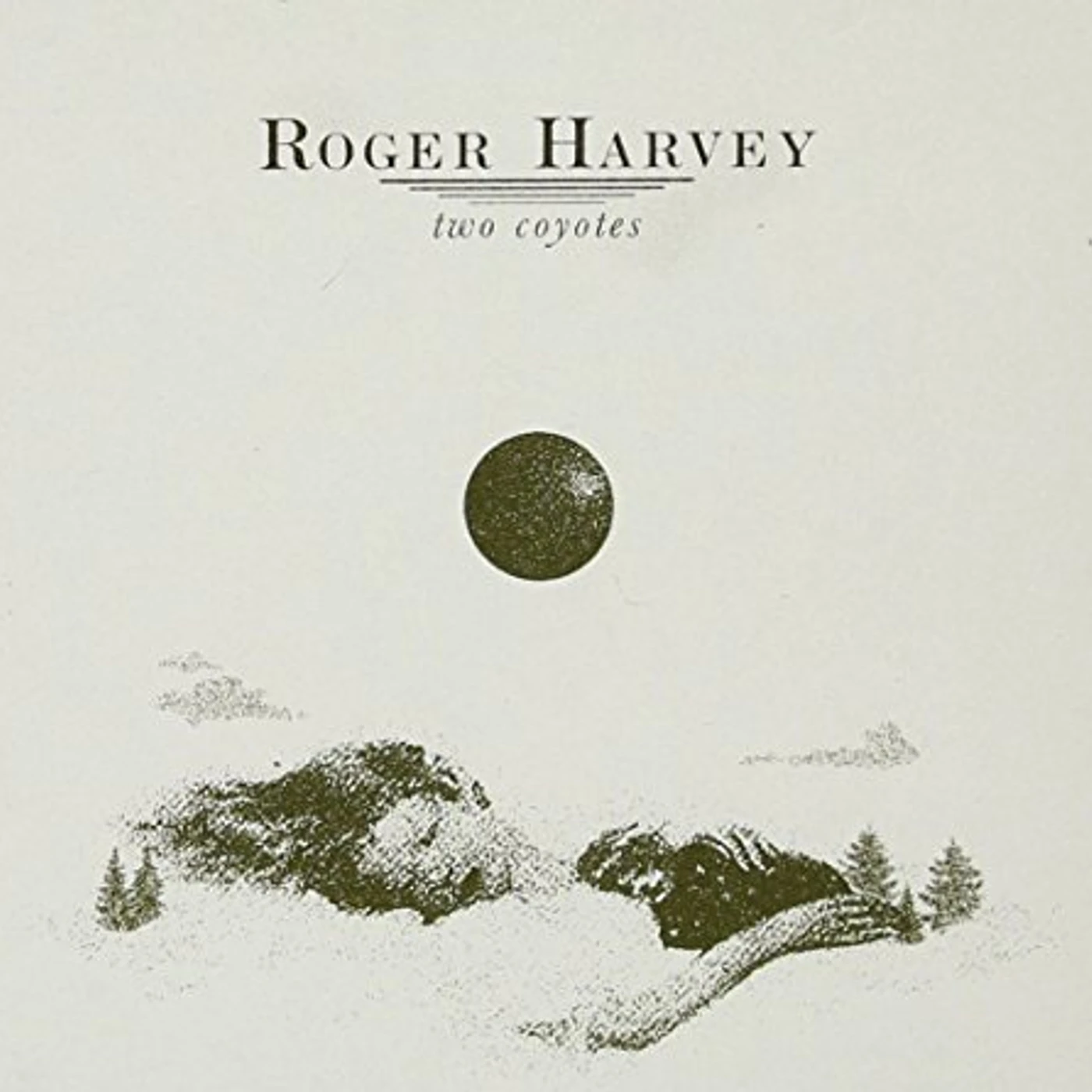 Roger Harvey TWO COYOTES CD