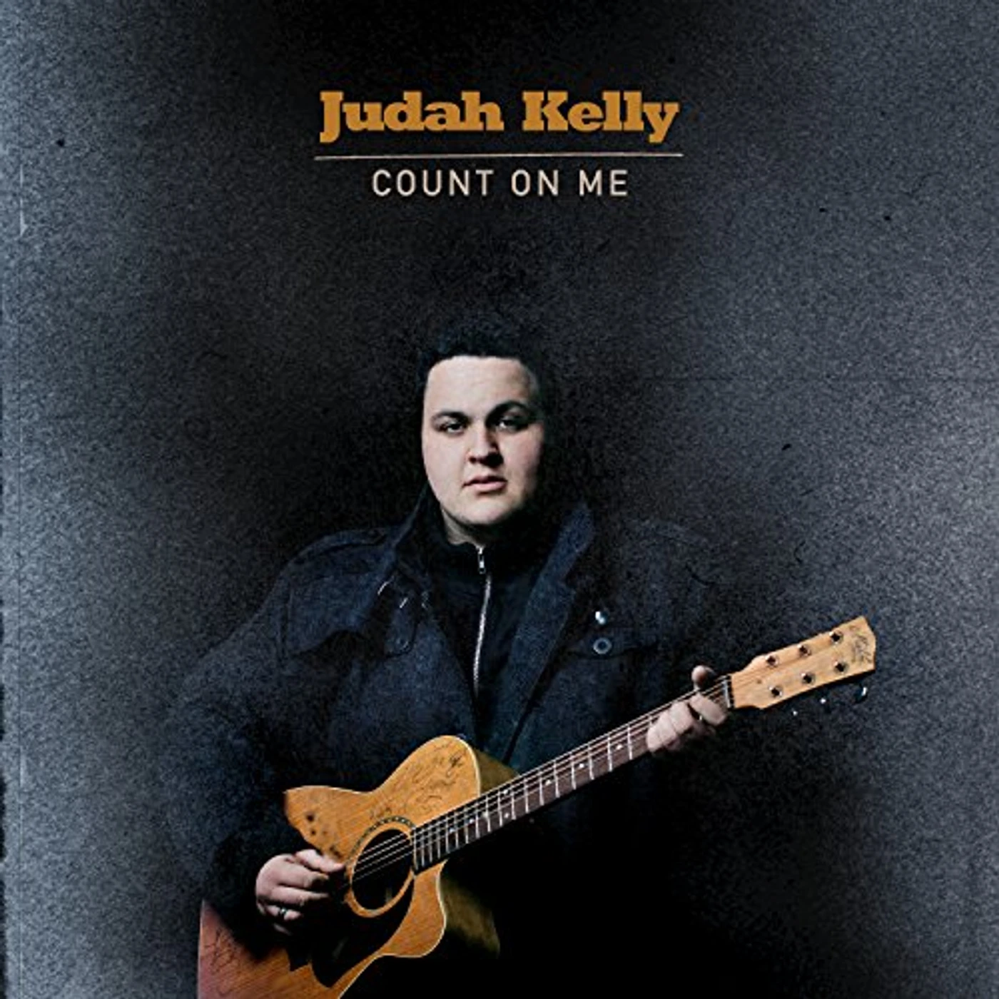 Judah Kelly COUNT ON ME CD