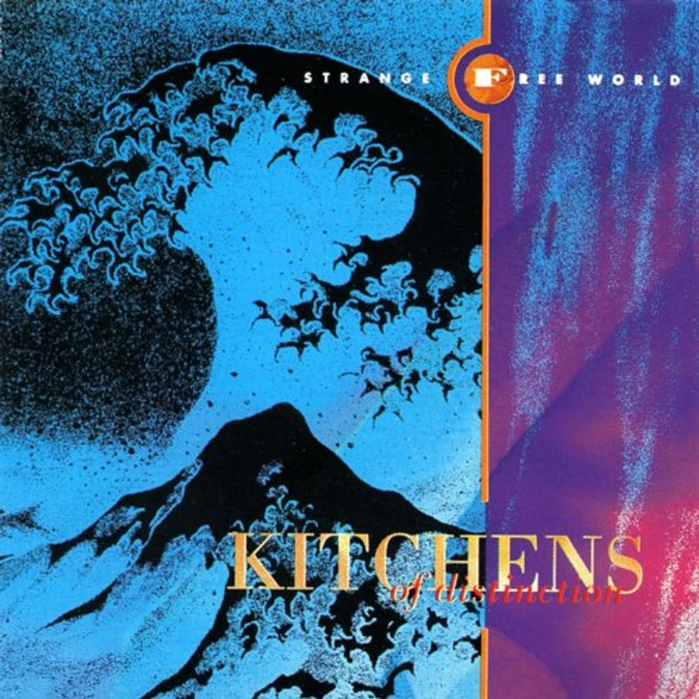 Kitchens Of Distinction Strange Free World Vinyl Record