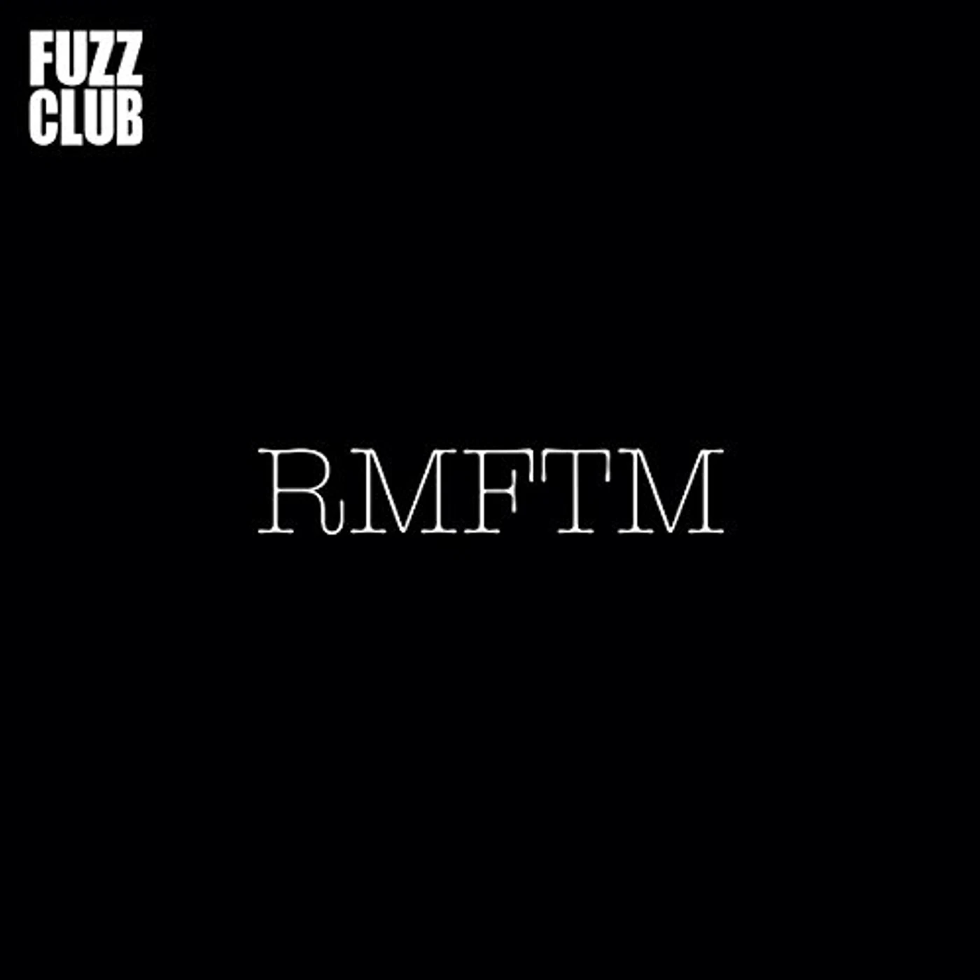 RMFTM FUZ Z CLUB SESSION Vinyl Record