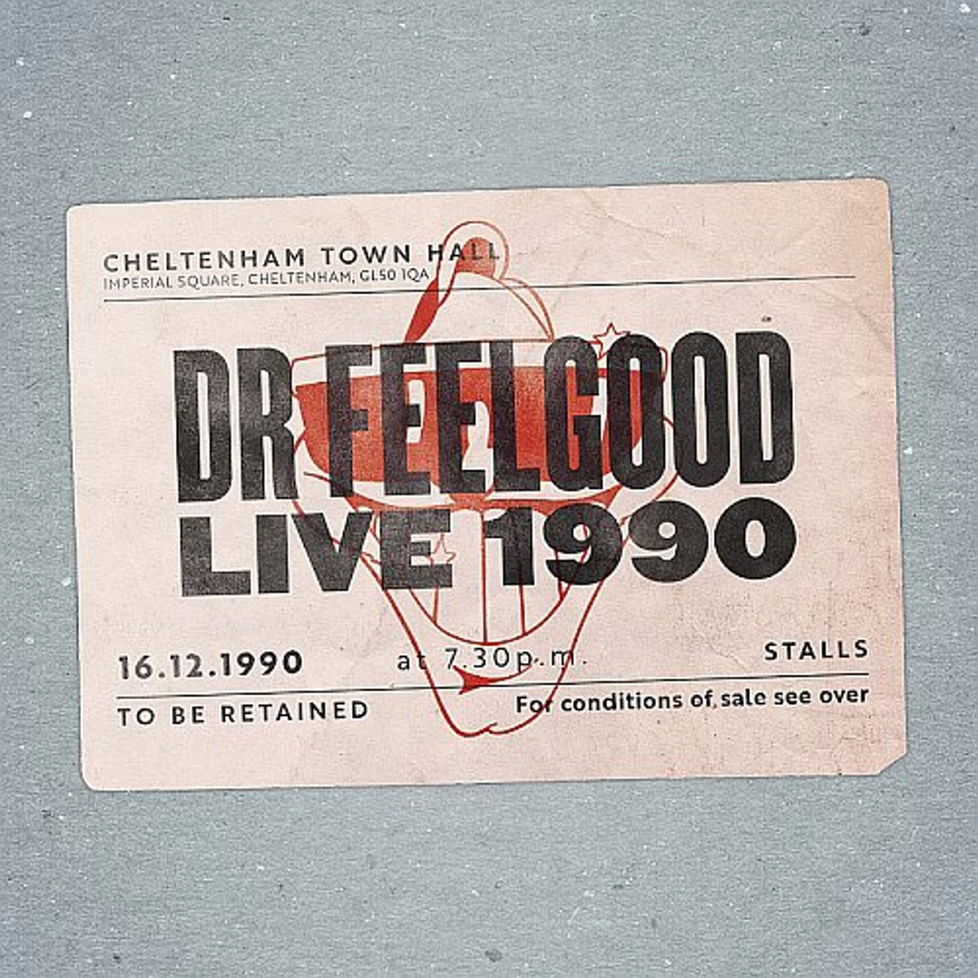 Dr. Feelgood: LIVE 1990 AT CHELTENHAM TOWN HALL CD